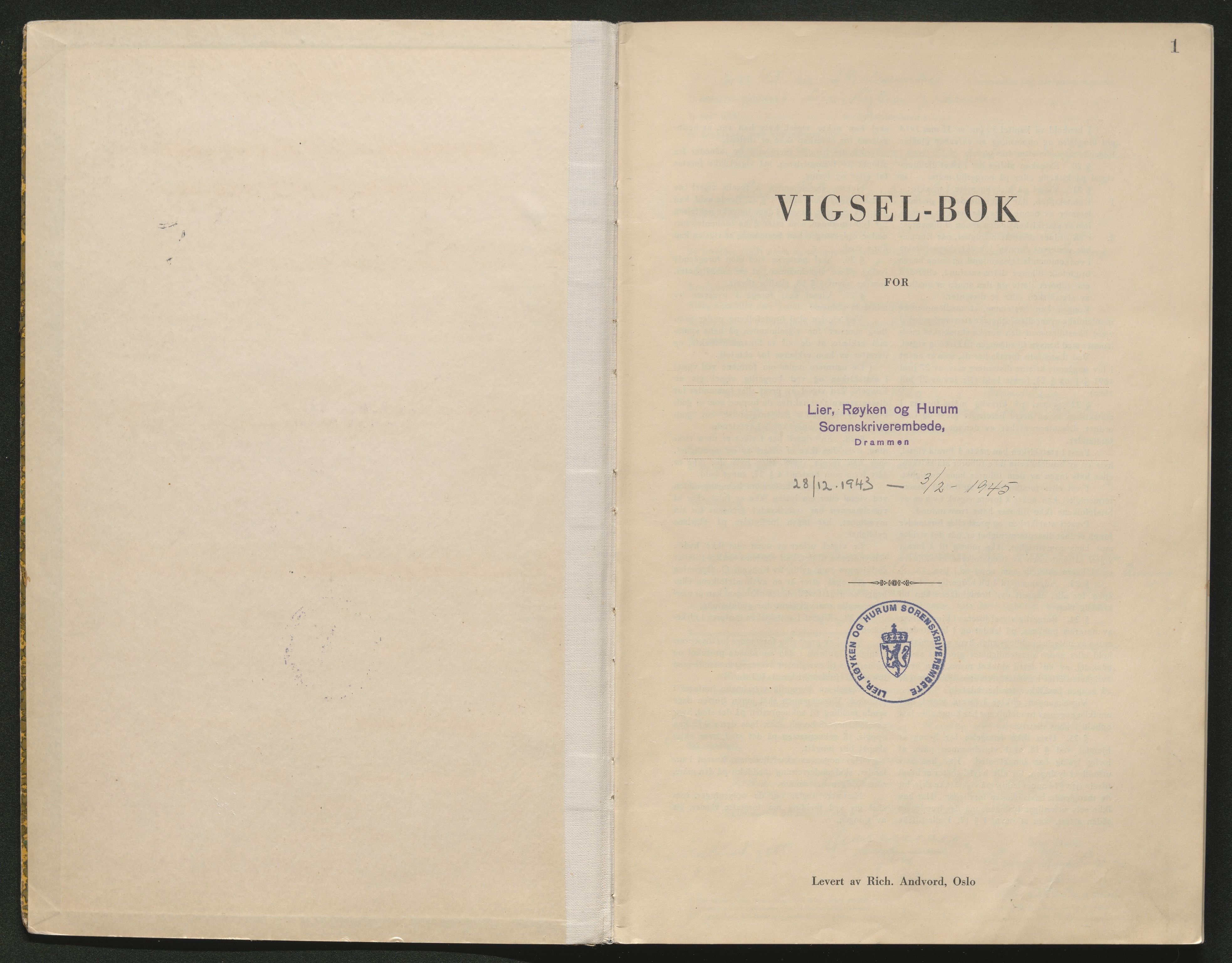 Lier, Røyken og Hurum sorenskriveri, SAKO/A-89/L/Lc/L0003: Vigselprotokoll, 1943-1945, p. 1