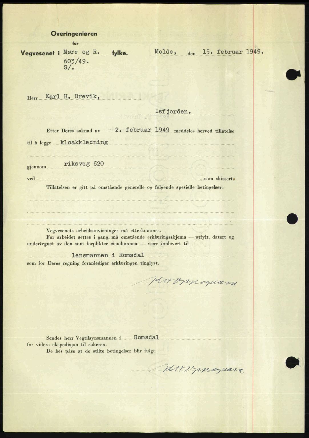 Romsdal sorenskriveri, AV/SAT-A-4149/1/2/2C: Mortgage book no. A29, 1949-1949, Diary no: : 607/1949