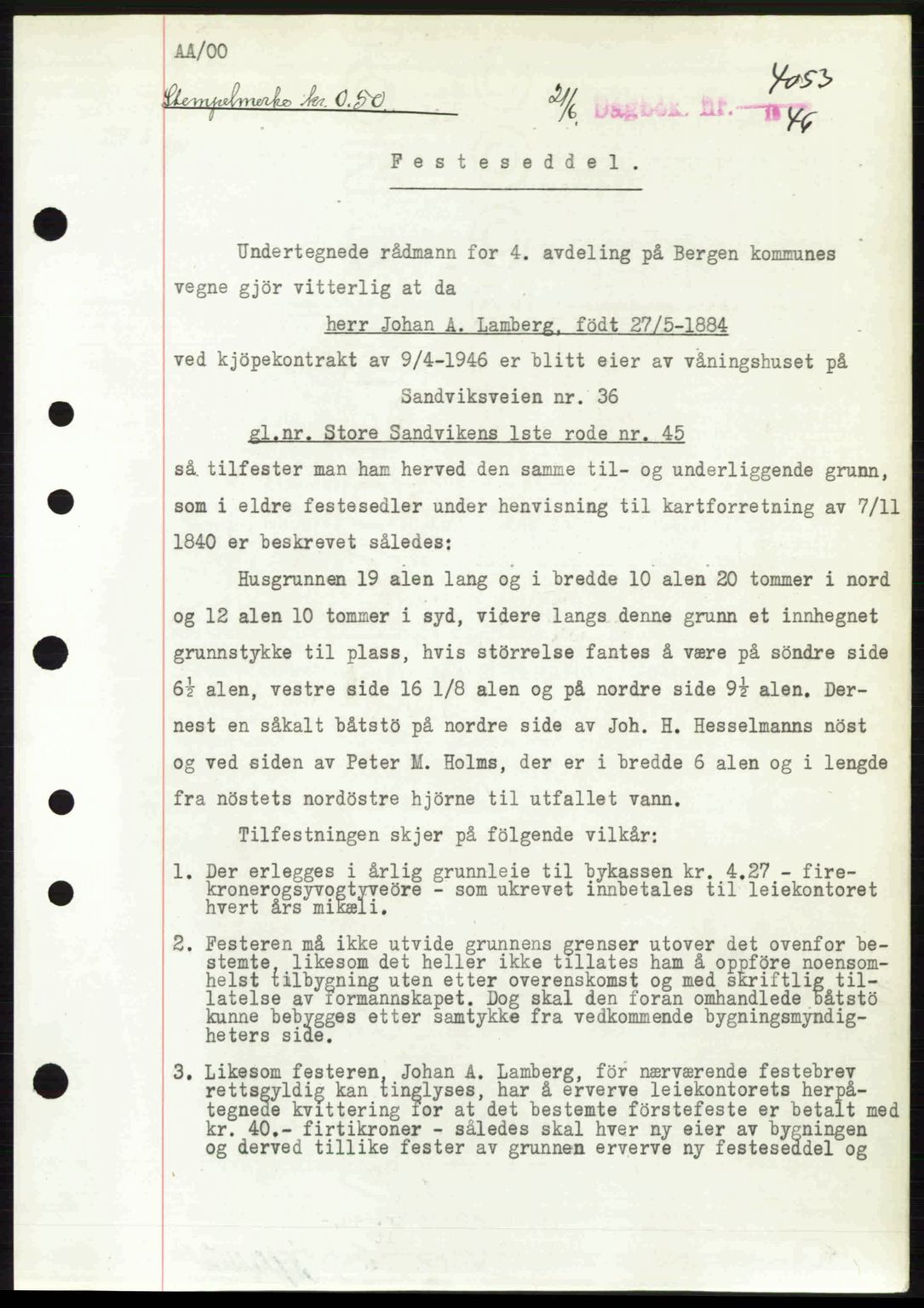 Byfogd og Byskriver i Bergen, SAB/A-3401/03/03Bc/L0022: Mortgage book no. A18, 1946-1946, Diary no: : 4053/1946