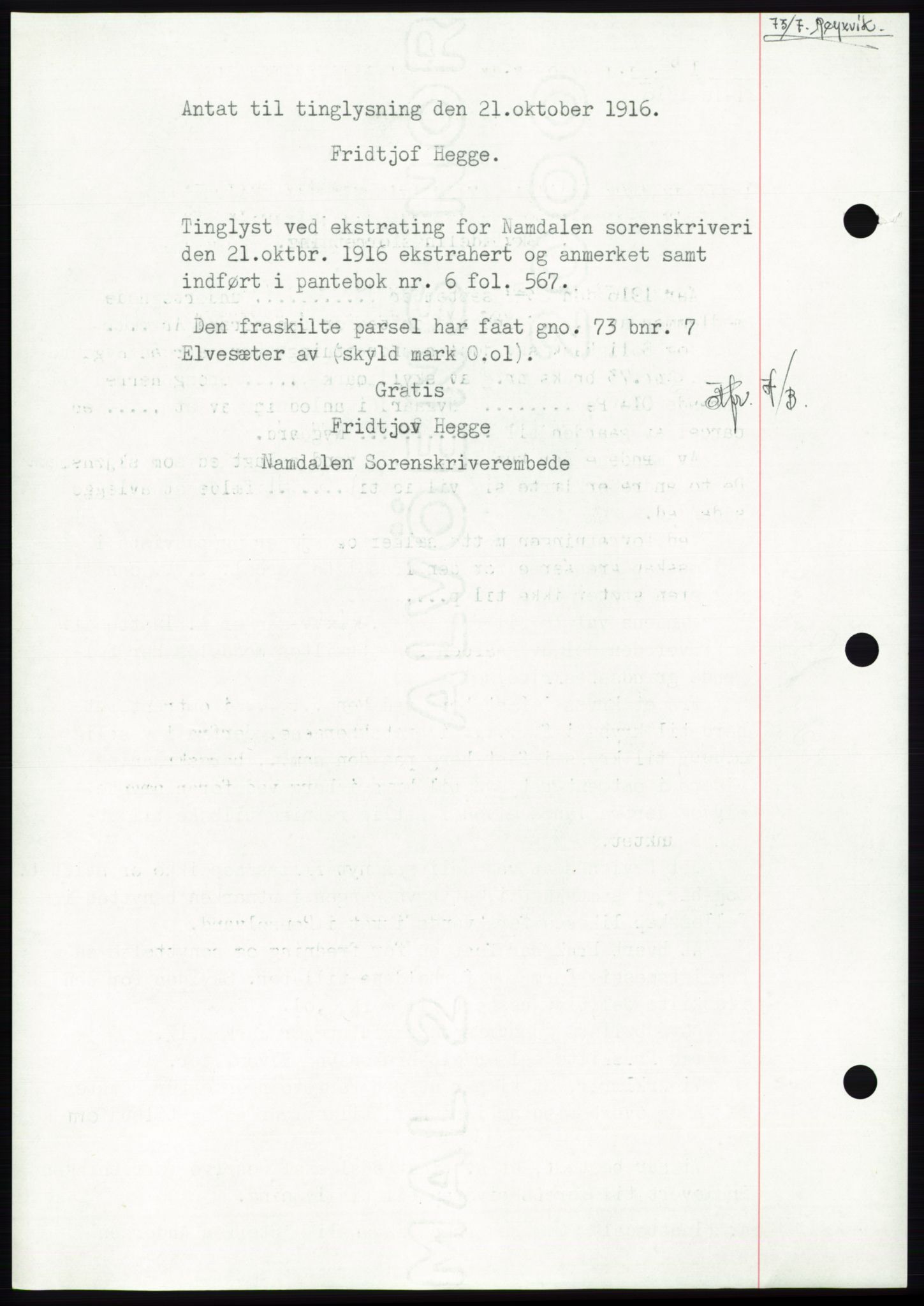 Namdal sorenskriveri, SAT/A-4133/1/2/2C: Mortgage book no. -, 1916-1921, Deed date: 21.10.1916