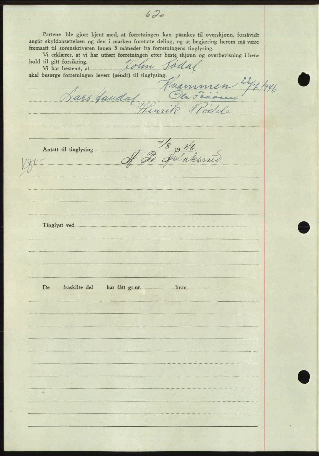 Gauldal sorenskriveri, SAT/A-0014/1/2/2C: Mortgage book no. A2, 1946-1946, Diary no: : 676/1946