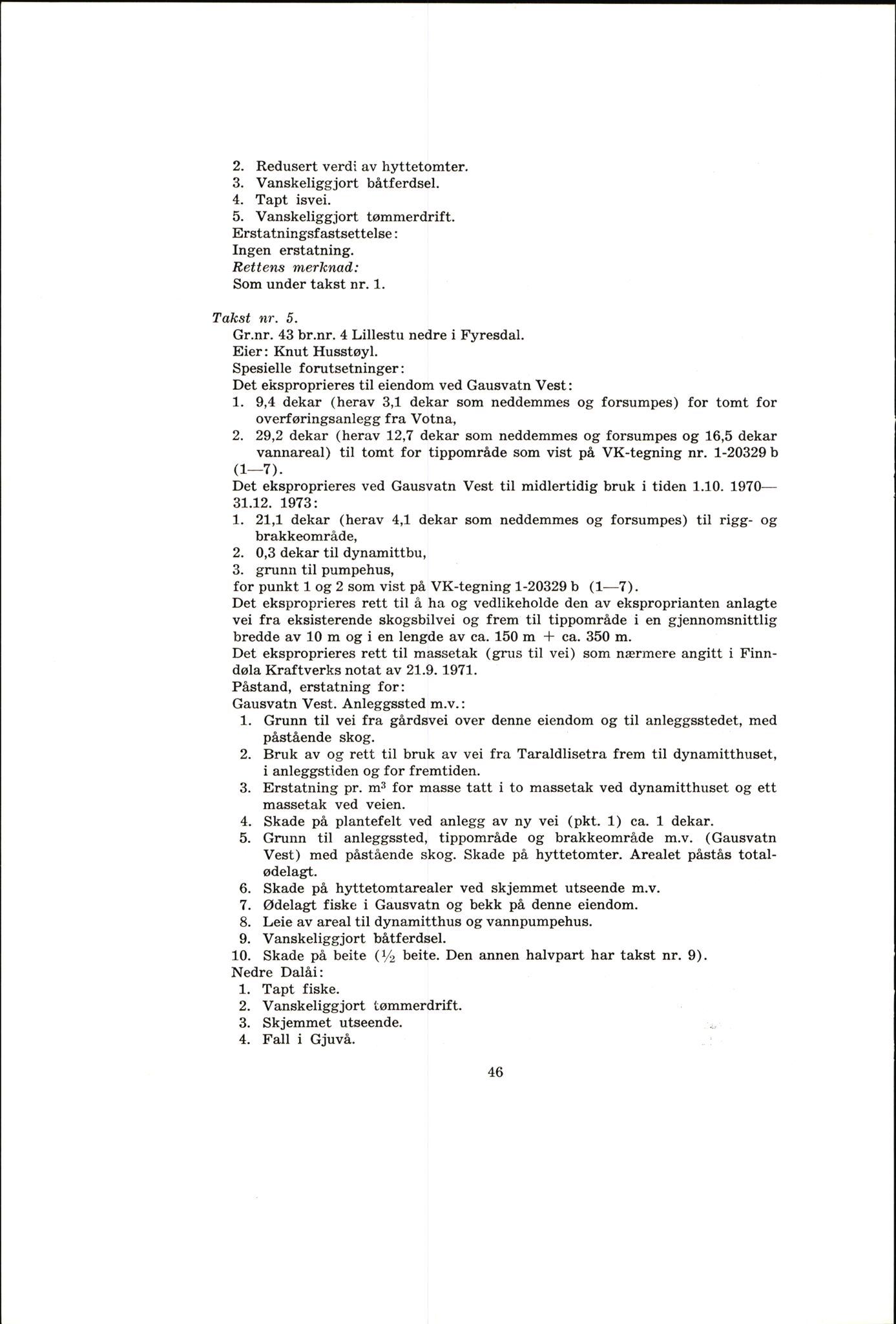 Vest-Telemark sorenskriveri, AV/SAKO-A-134/F/Fo/Fob/L0004: Skjønn/rettsbøker for kraftutbygging/veg, 1973-1989, p. 48