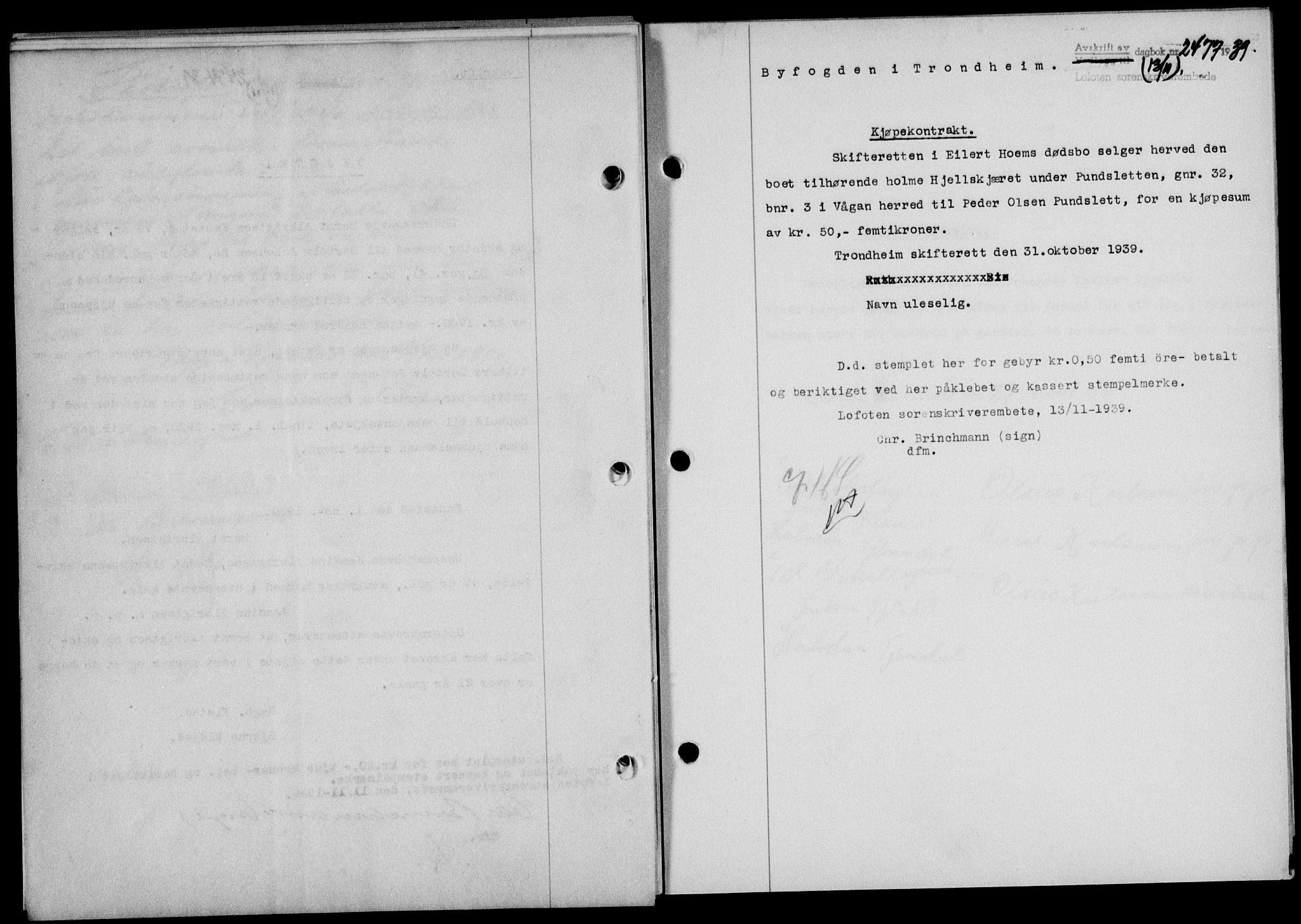Lofoten sorenskriveri, SAT/A-0017/1/2/2C/L0006a: Mortgage book no. 6a, 1939-1939, Diary no: : 2477/1939