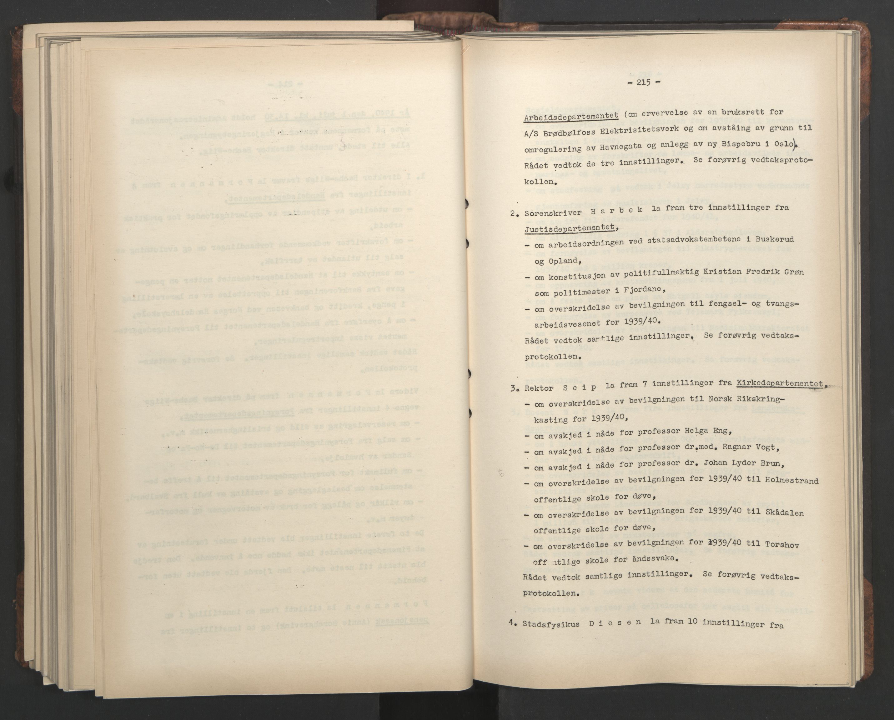 Administrasjonsrådet, RA/S-1004/A/L0001: Møteprotokoll med tillegg 15/4-25/9, 1940, p. 215