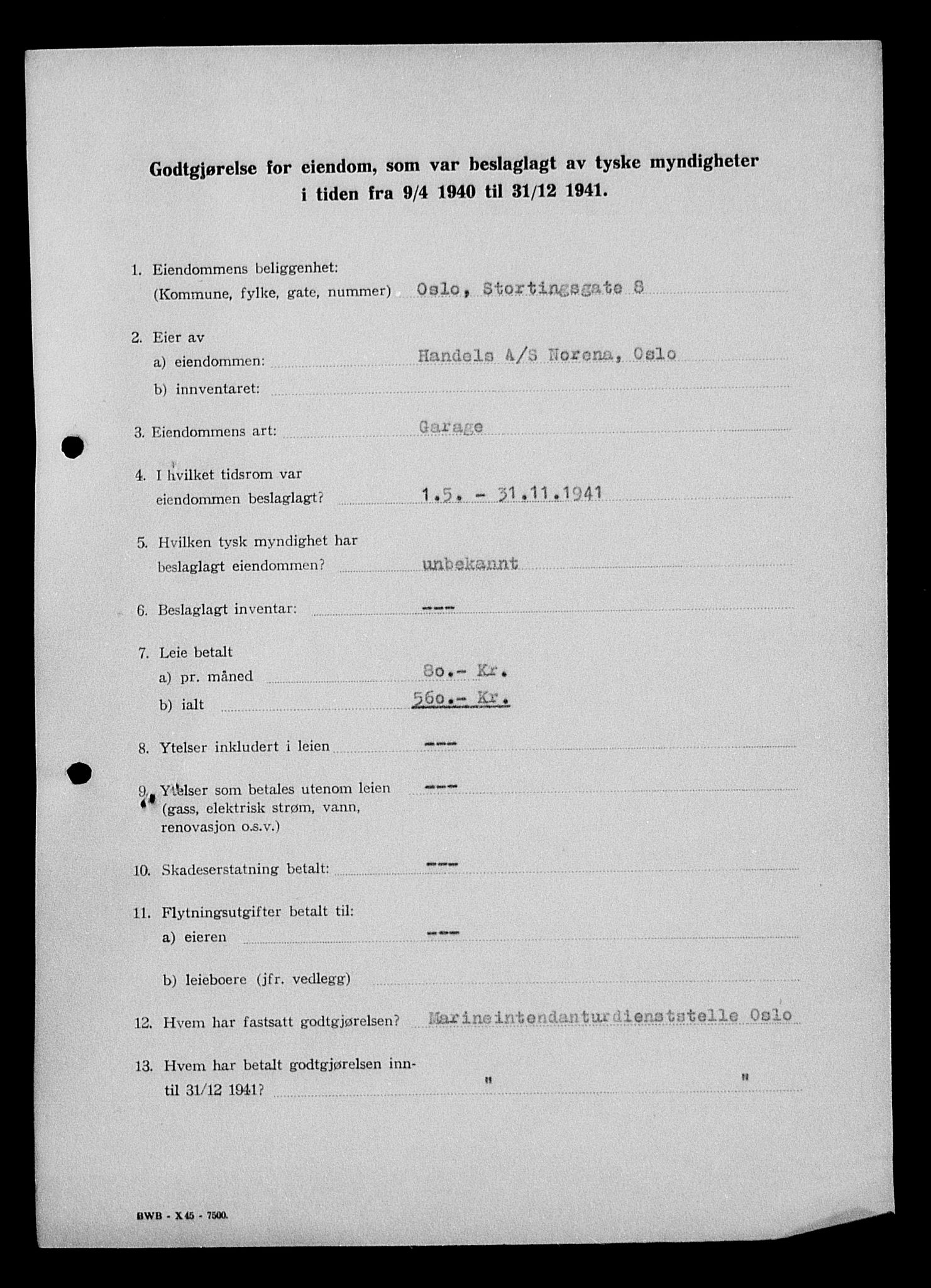 Justisdepartementet, Tilbakeføringskontoret for inndratte formuer, AV/RA-S-1564/I/L1011: Godtgjørelse for beslaglagt eiendom, 1940-1941, p. 5