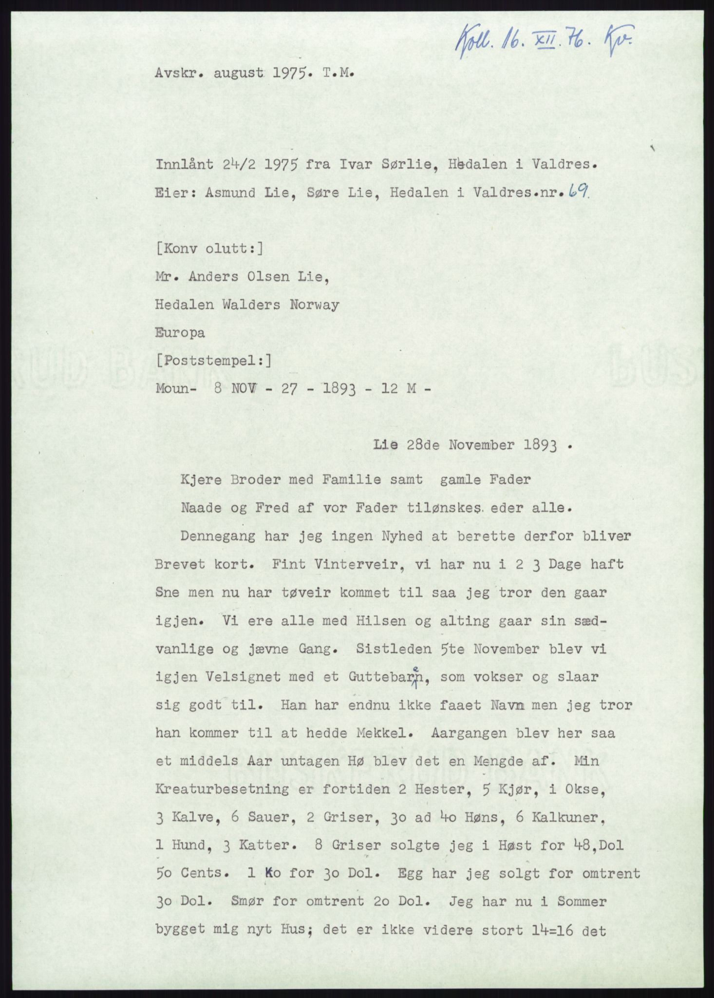 Samlinger til kildeutgivelse, Amerikabrevene, AV/RA-EA-4057/F/L0012: Innlån fra Oppland: Lie (brevnr 1-78), 1838-1914, p. 965