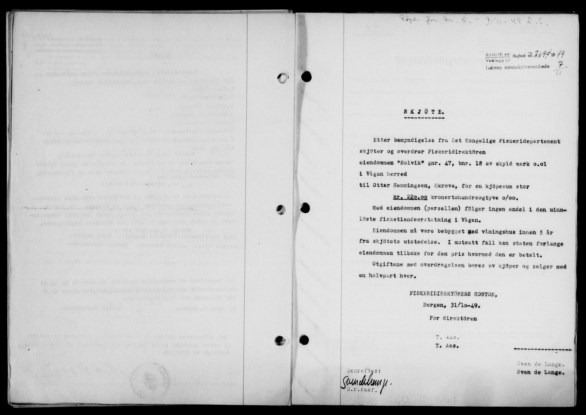 Lofoten sorenskriveri, SAT/A-0017/1/2/2C/L0022a: Mortgage book no. 22a, 1949-1950, Diary no: : 2694/1949
