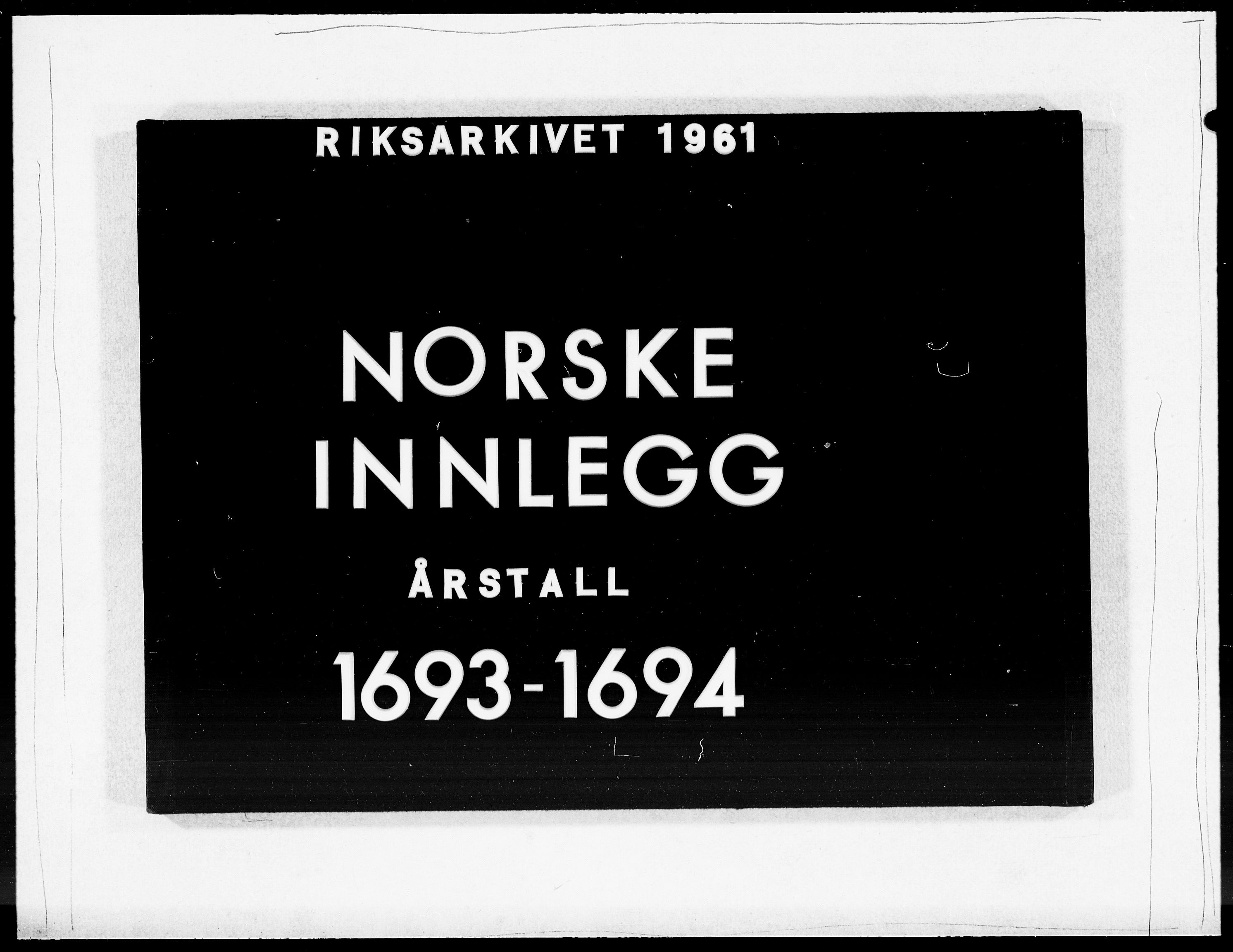 Danske Kanselli 1572-1799, AV/RA-EA-3023/F/Fc/Fcc/Fcca/L0045: Norske innlegg 1572-1799, 1691-1693, p. 331