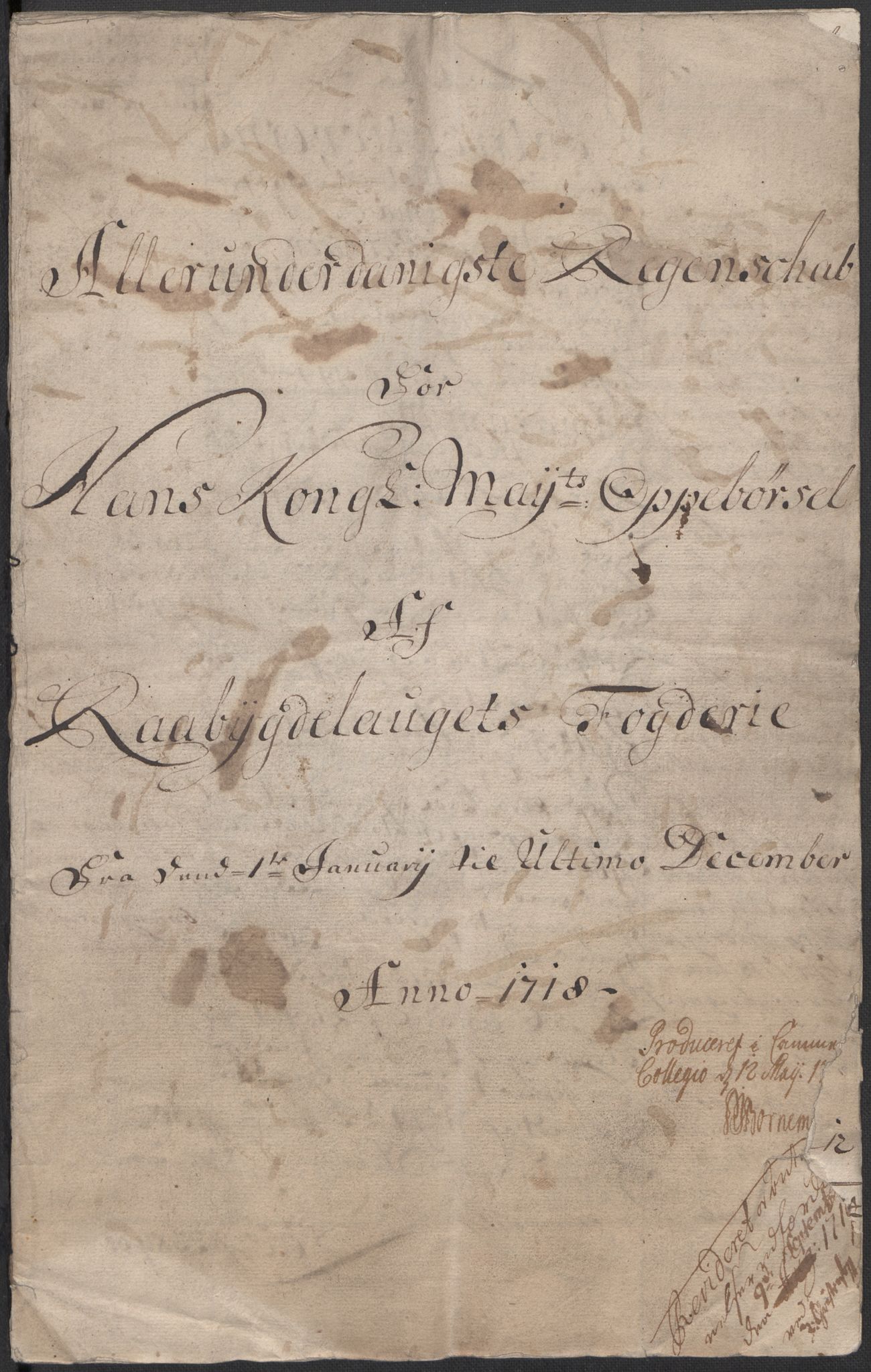 Rentekammeret inntil 1814, Reviderte regnskaper, Fogderegnskap, AV/RA-EA-4092/R40/L2453: Fogderegnskap Råbyggelag, 1718-1719, p. 3