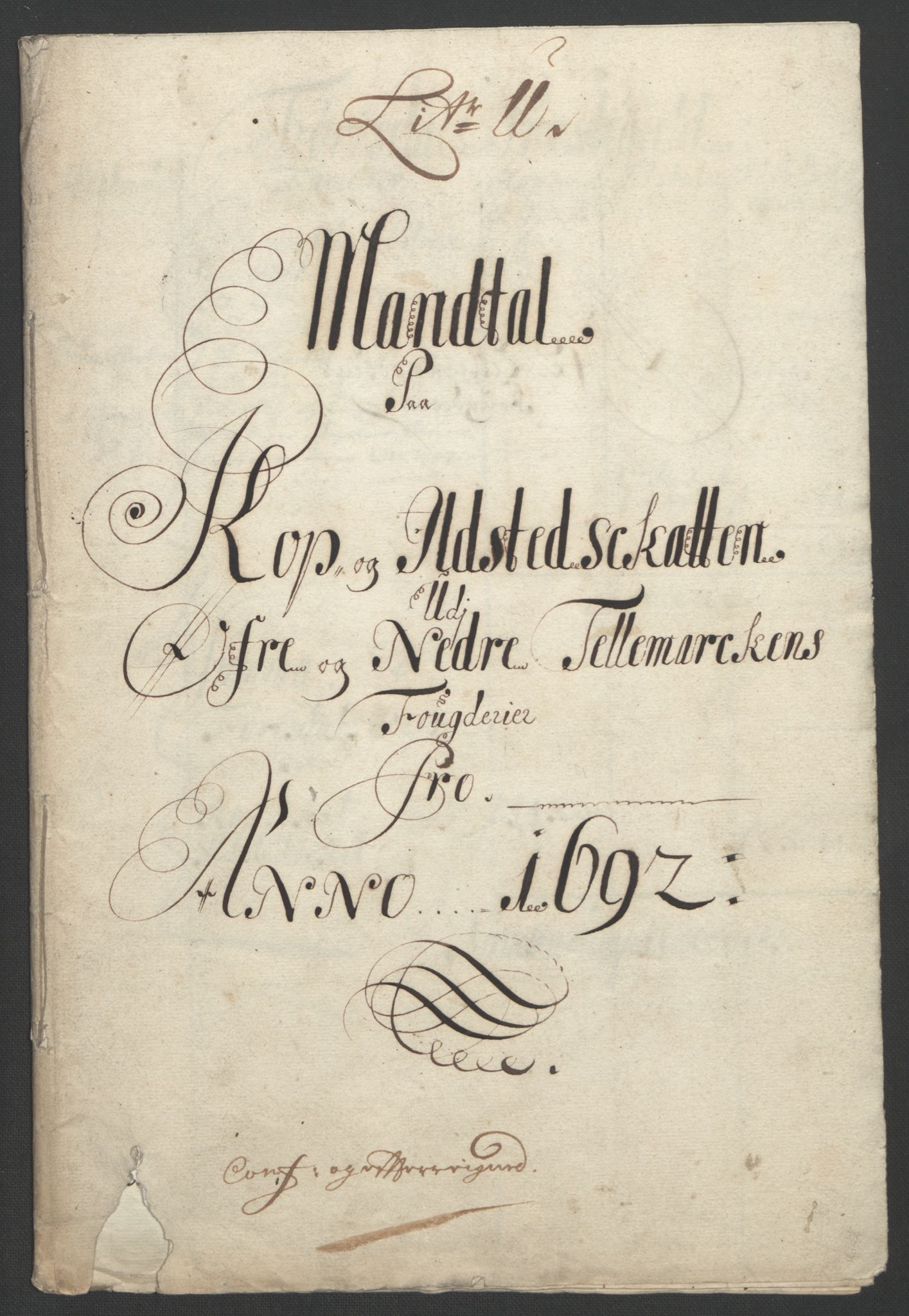 Rentekammeret inntil 1814, Reviderte regnskaper, Fogderegnskap, RA/EA-4092/R35/L2090: Fogderegnskap Øvre og Nedre Telemark, 1692, p. 314
