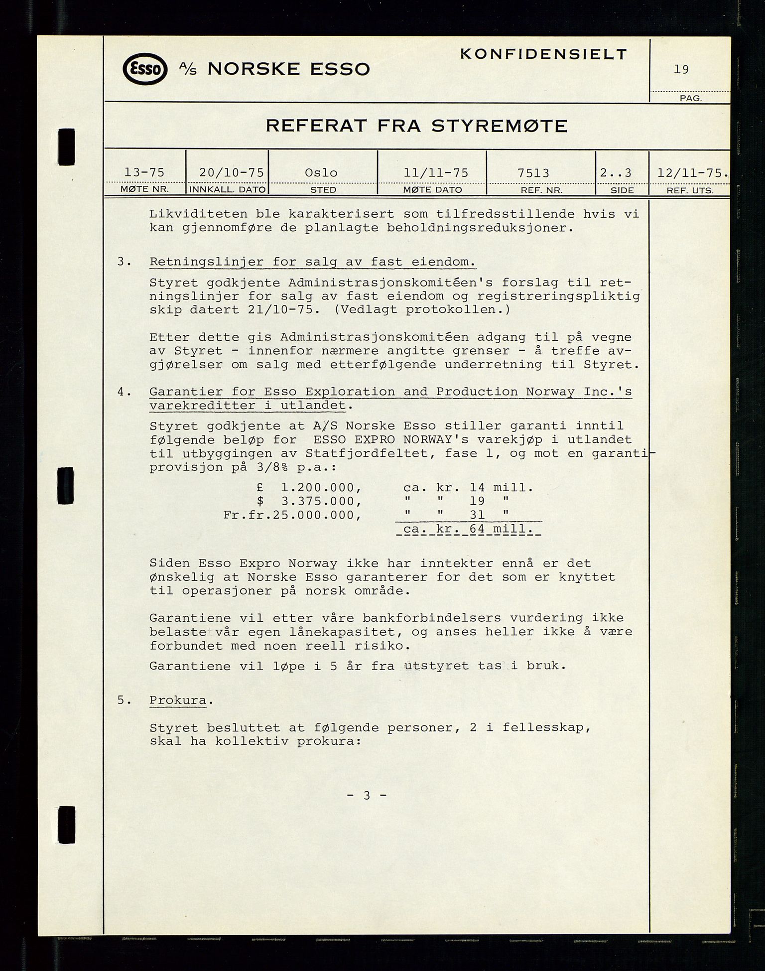 Pa 0982 - Esso Norge A/S, AV/SAST-A-100448/A/Aa/L0003/0003: Den administrerende direksjon Board minutes (styrereferater) og Bedriftforsamlingsprotokoll / Den administrerende direksjon Board minutes (styrereferater), 1975-1985, p. 19