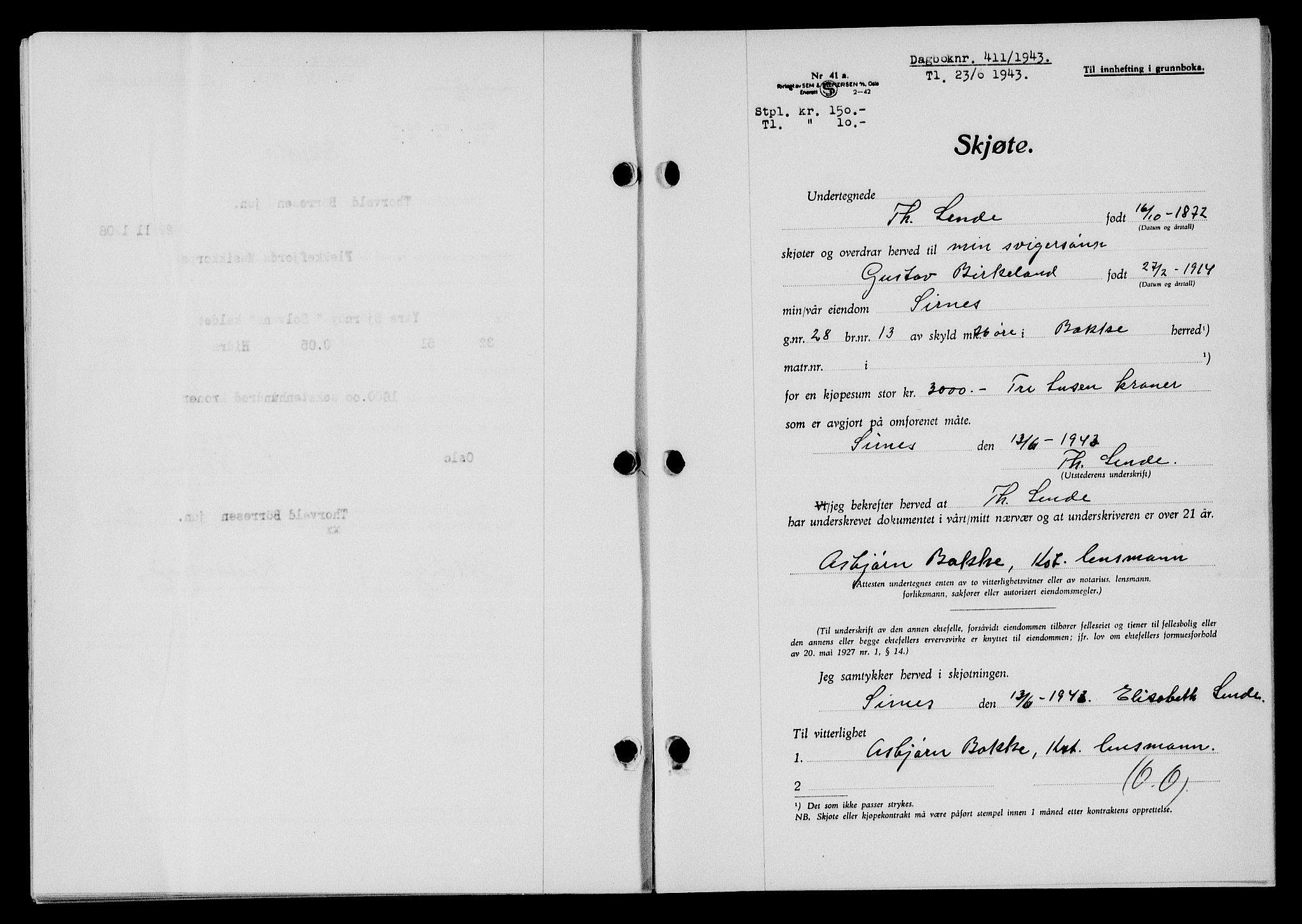 Flekkefjord sorenskriveri, SAK/1221-0001/G/Gb/Gba/L0058: Mortgage book no. A-6, 1942-1944, Diary no: : 411/1943