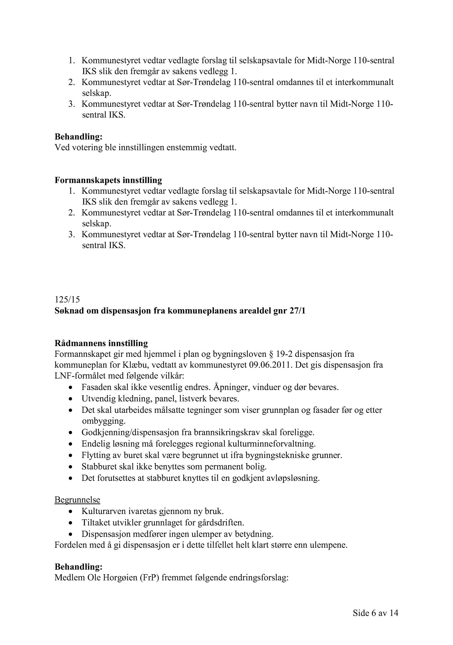 Klæbu Kommune, TRKO/KK/02-FS/L008: Formannsskapet - Møtedokumenter, 2015, p. 3293