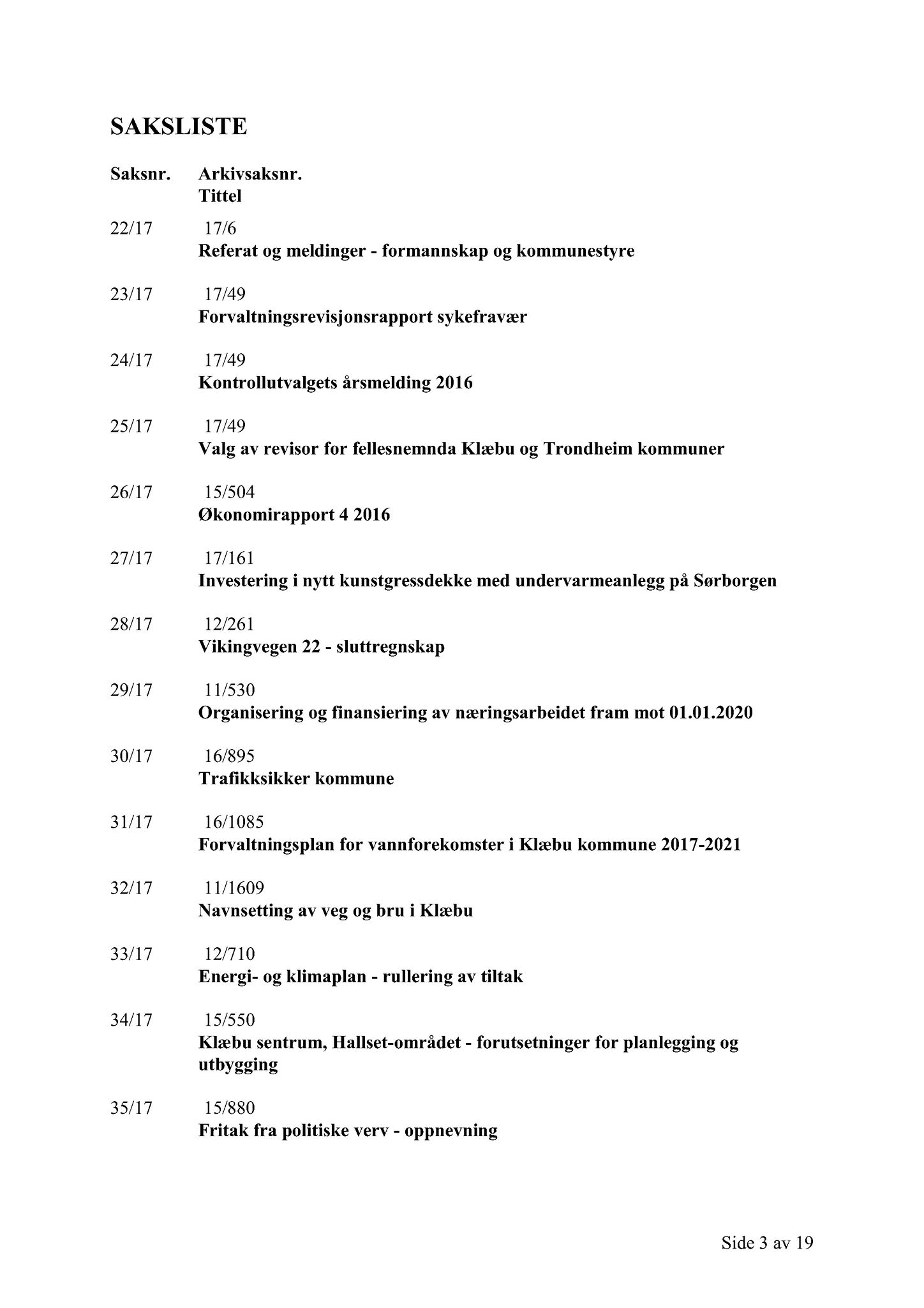 Klæbu Kommune, TRKO/KK/01-KS/L010: Kommunestyret - Møtedokumenter, 2017, p. 1243