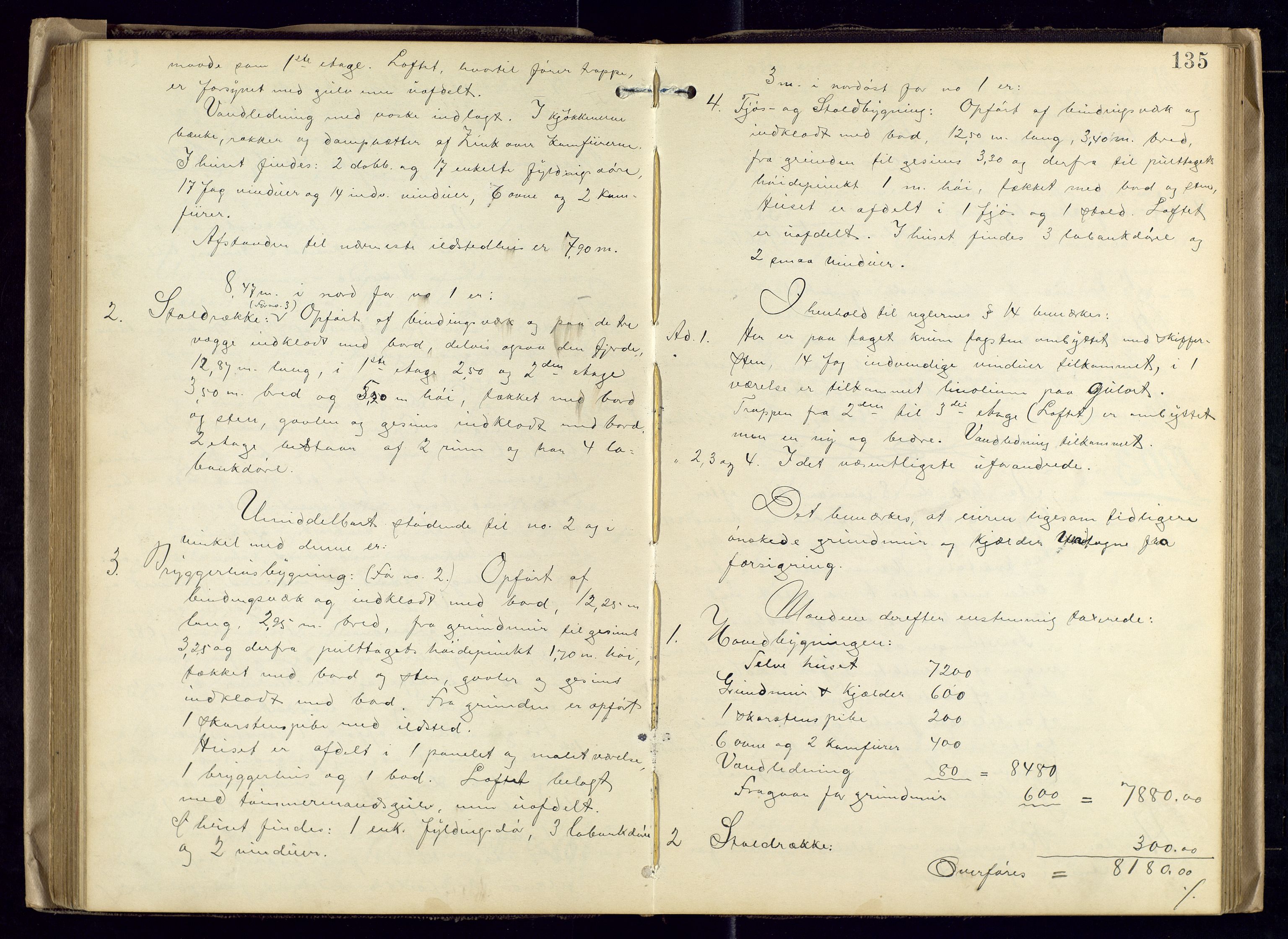 Norges Brannkasse, Hamar, AV/SAH-NBRANH-006/F/Fa/L0005: Branntakstprotokoll, 1902-1906, p. 134b-135a