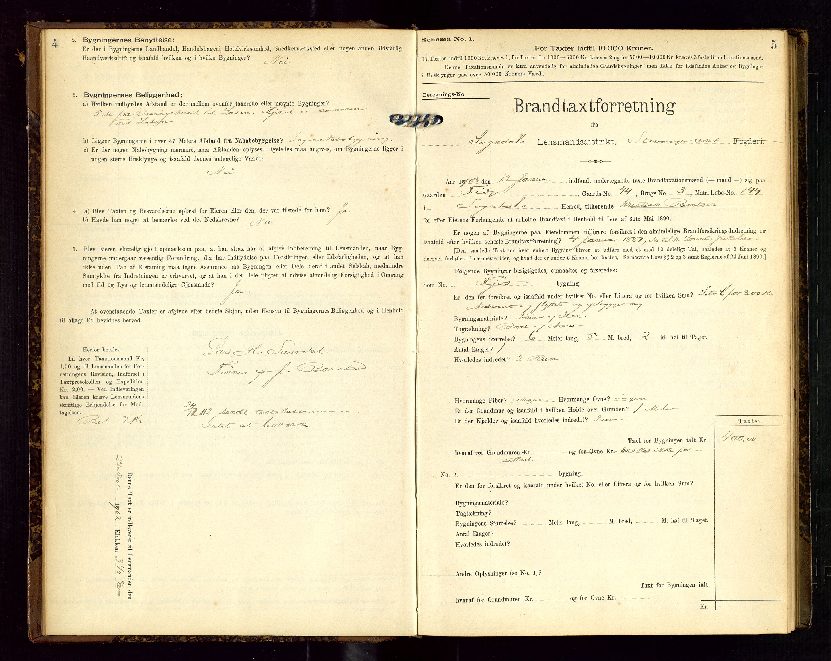 Sokndal lensmannskontor, SAST/A-100417/Gob/L0002: "Brandtaxt-Protokol", 1902-1914, p. 4-5