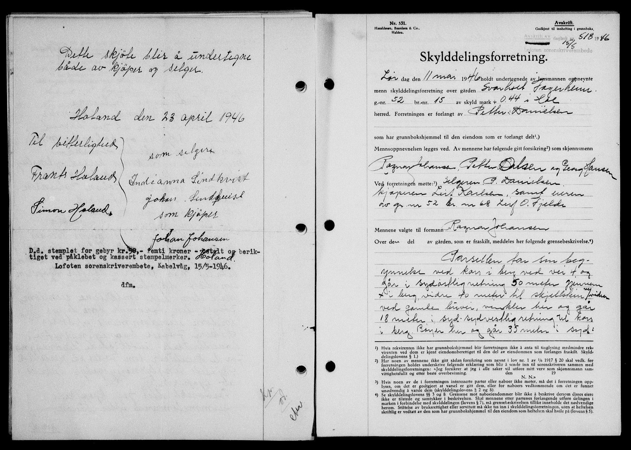 Lofoten sorenskriveri, SAT/A-0017/1/2/2C/L0014a: Mortgage book no. 14a, 1946-1946, Diary no: : 518/1946