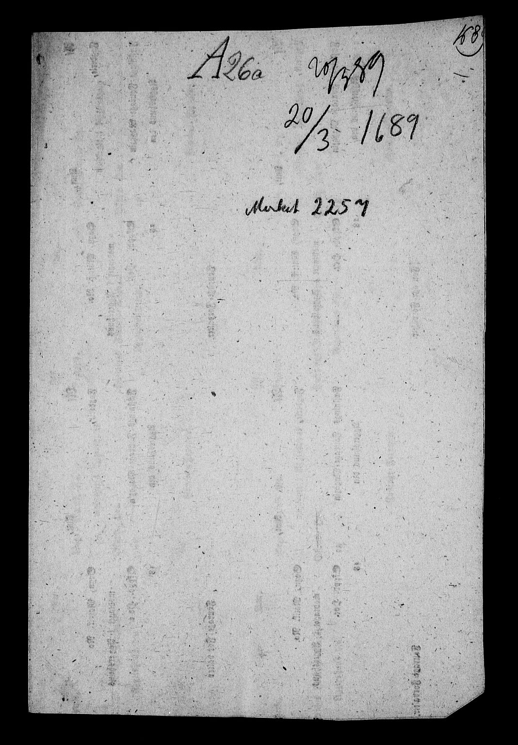 Stattholderembetet 1572-1771, RA/EA-2870/Af/L0003: Avskrifter av vedlegg til originale supplikker, nummerert i samsvar med supplikkbøkene, 1689-1691, p. 20