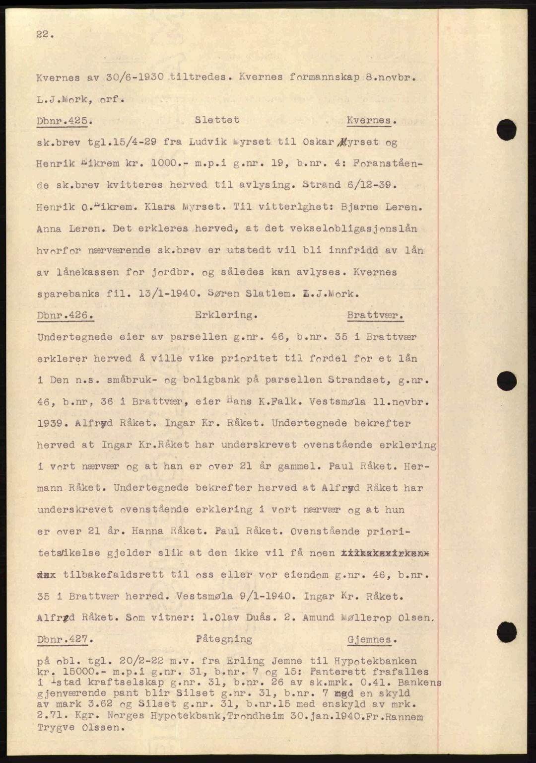 Nordmøre sorenskriveri, AV/SAT-A-4132/1/2/2Ca: Mortgage book no. C81, 1940-1945, Diary no: : 425/1940