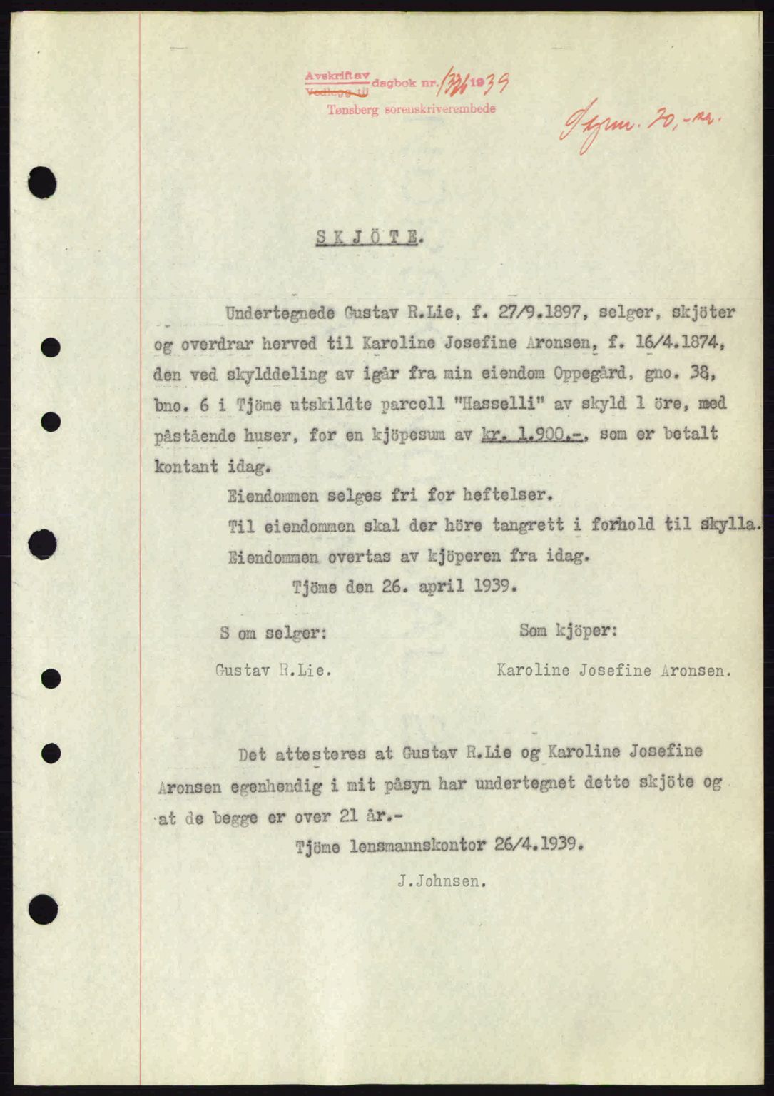 Tønsberg sorenskriveri, AV/SAKO-A-130/G/Ga/Gaa/L0007: Mortgage book no. A7, 1939-1939, Diary no: : 1336/1939