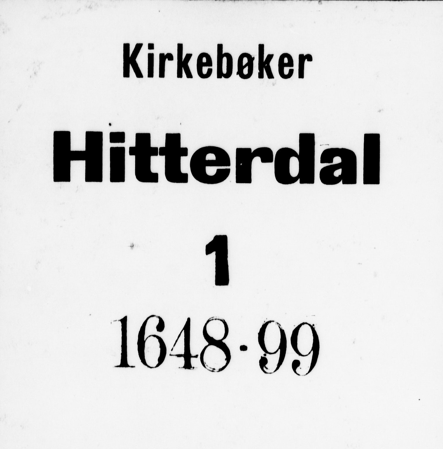 Heddal kirkebøker, AV/SAKO-A-268/F/Fa/L0001: Parish register (official) no. I 1, 1648-1699