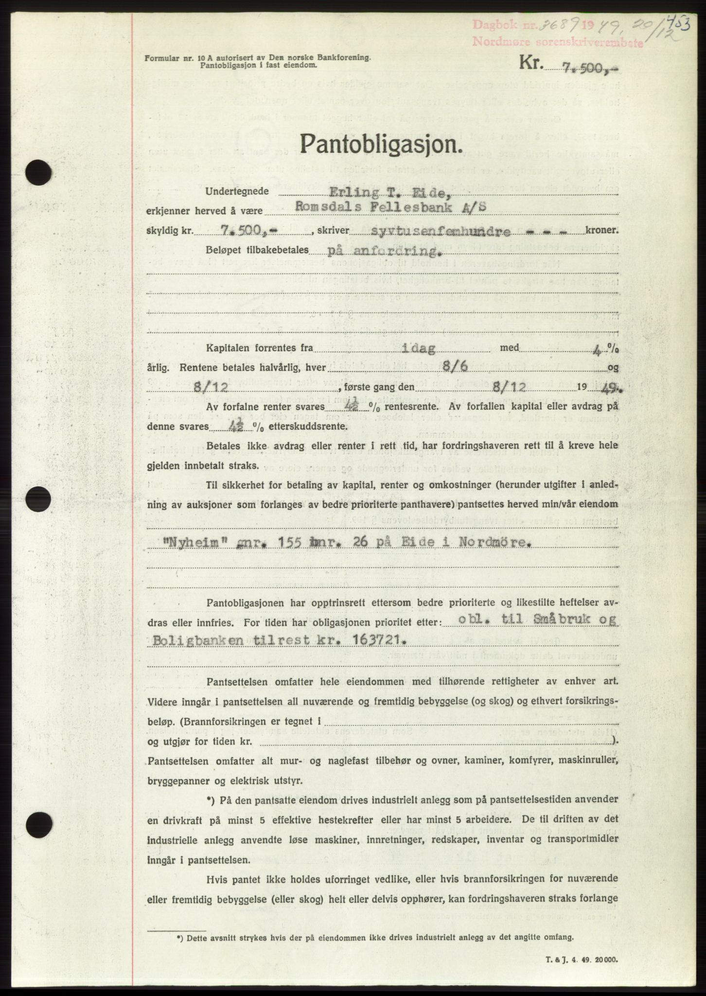 Nordmøre sorenskriveri, AV/SAT-A-4132/1/2/2Ca: Mortgage book no. B103, 1949-1950, Diary no: : 3689/1949