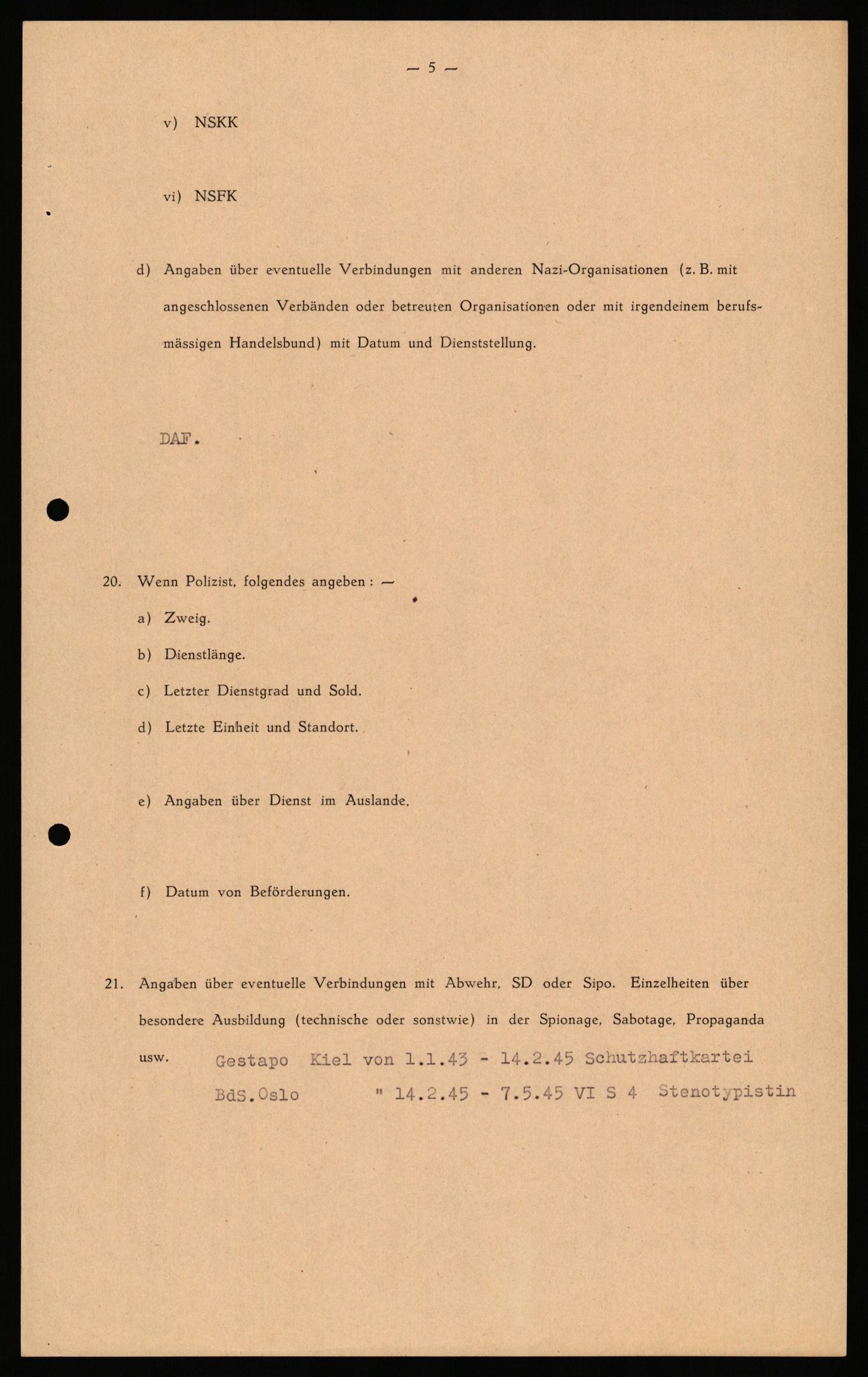 Forsvaret, Forsvarets overkommando II, AV/RA-RAFA-3915/D/Db/L0034: CI Questionaires. Tyske okkupasjonsstyrker i Norge. Tyskere., 1945-1946, p. 22