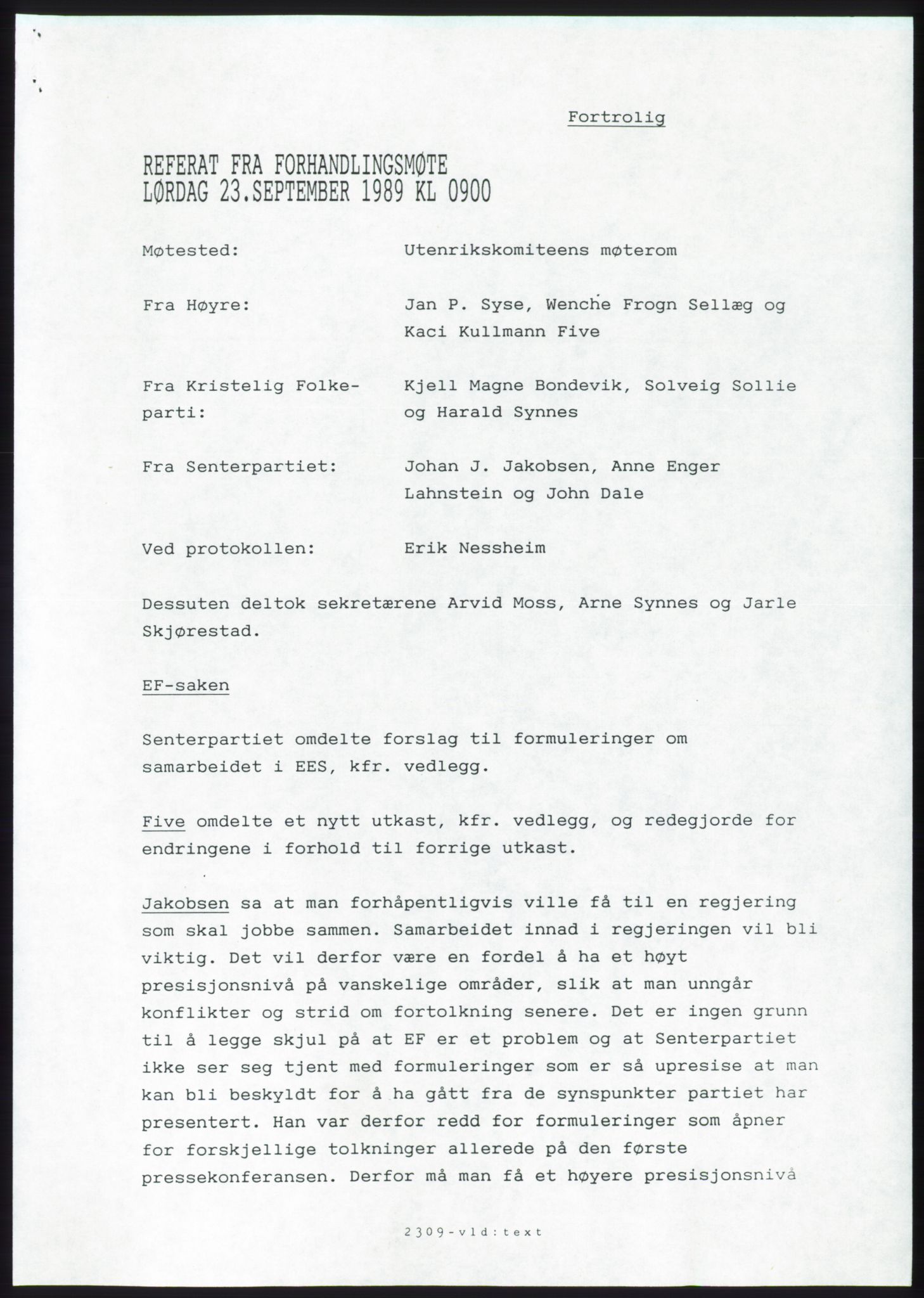 Forhandlingsmøtene 1989 mellom Høyre, KrF og Senterpartiet om dannelse av regjering, AV/RA-PA-0697/A/L0001: Forhandlingsprotokoll med vedlegg, 1989, p. 206