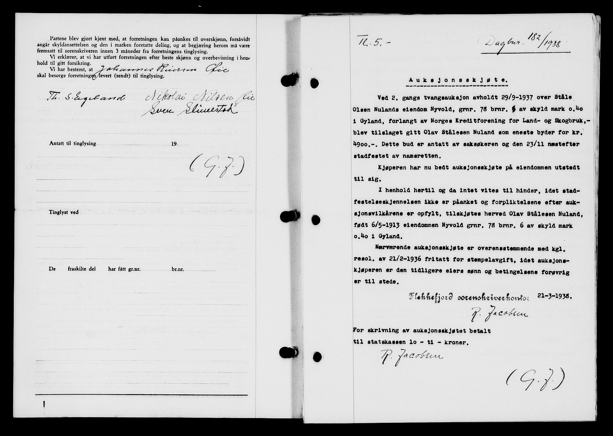 Flekkefjord sorenskriveri, SAK/1221-0001/G/Gb/Gba/L0054: Mortgage book no. A-2, 1937-1938, Diary no: : 182/1938