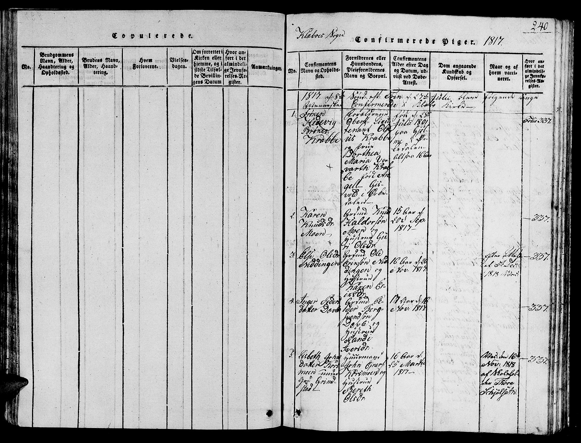Ministerialprotokoller, klokkerbøker og fødselsregistre - Sør-Trøndelag, SAT/A-1456/618/L0450: Parish register (copy) no. 618C01, 1816-1865, p. 240