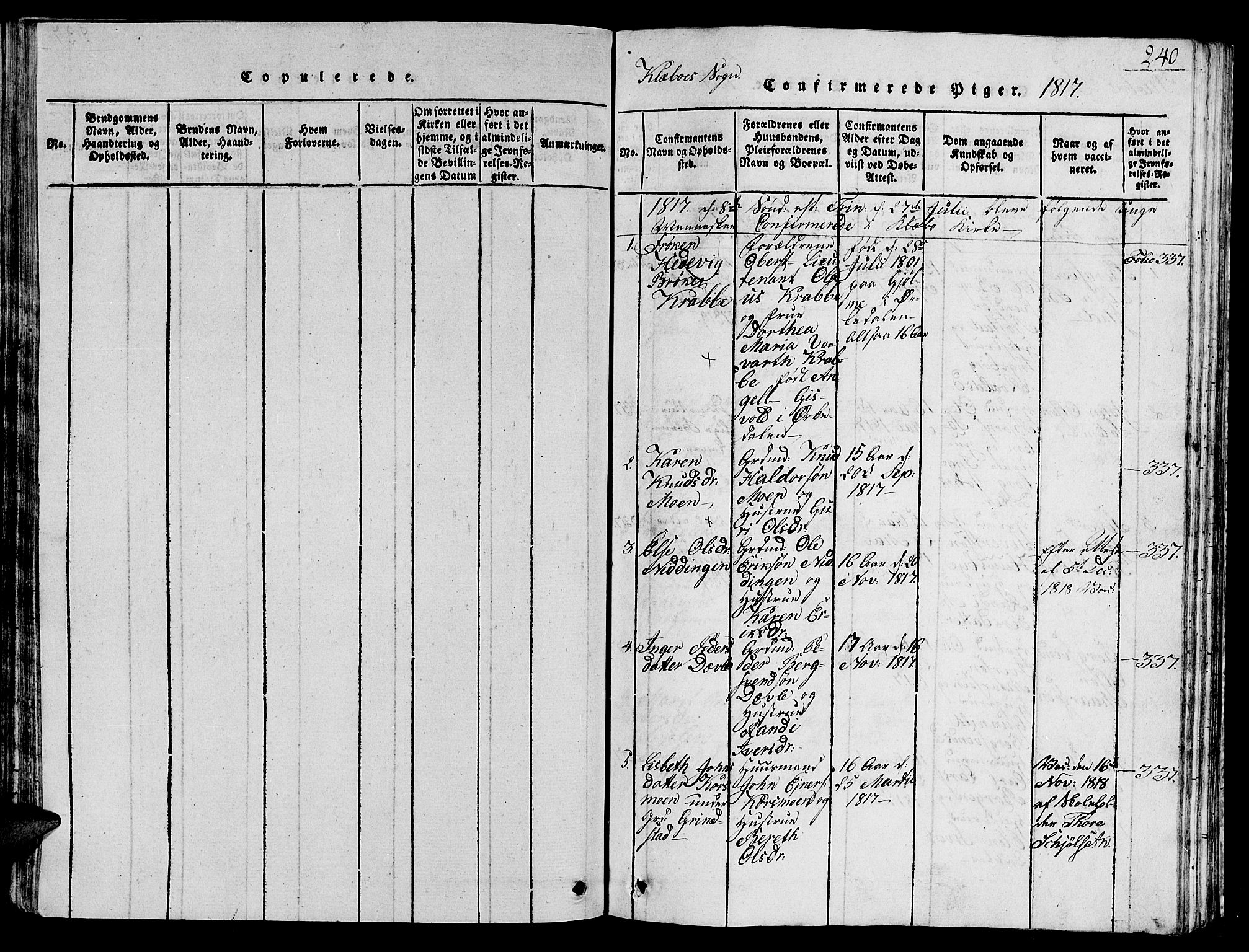 Ministerialprotokoller, klokkerbøker og fødselsregistre - Sør-Trøndelag, AV/SAT-A-1456/618/L0450: Parish register (copy) no. 618C01, 1816-1865, p. 240