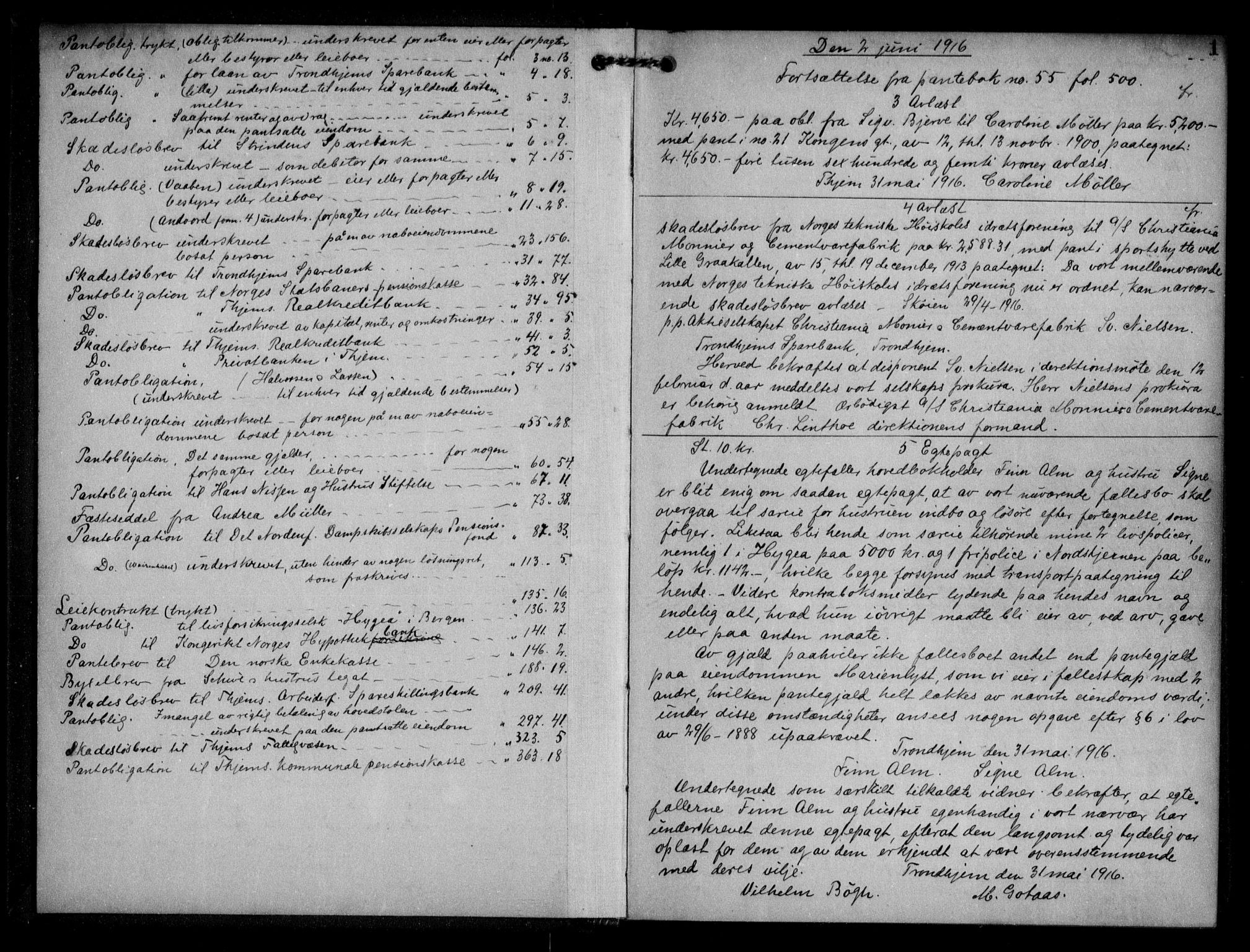 Trondheim byfogd, AV/SAT-A-0003/1/2/2C/L0057: Mortgage book no. 56, 1916-1917, p. 1