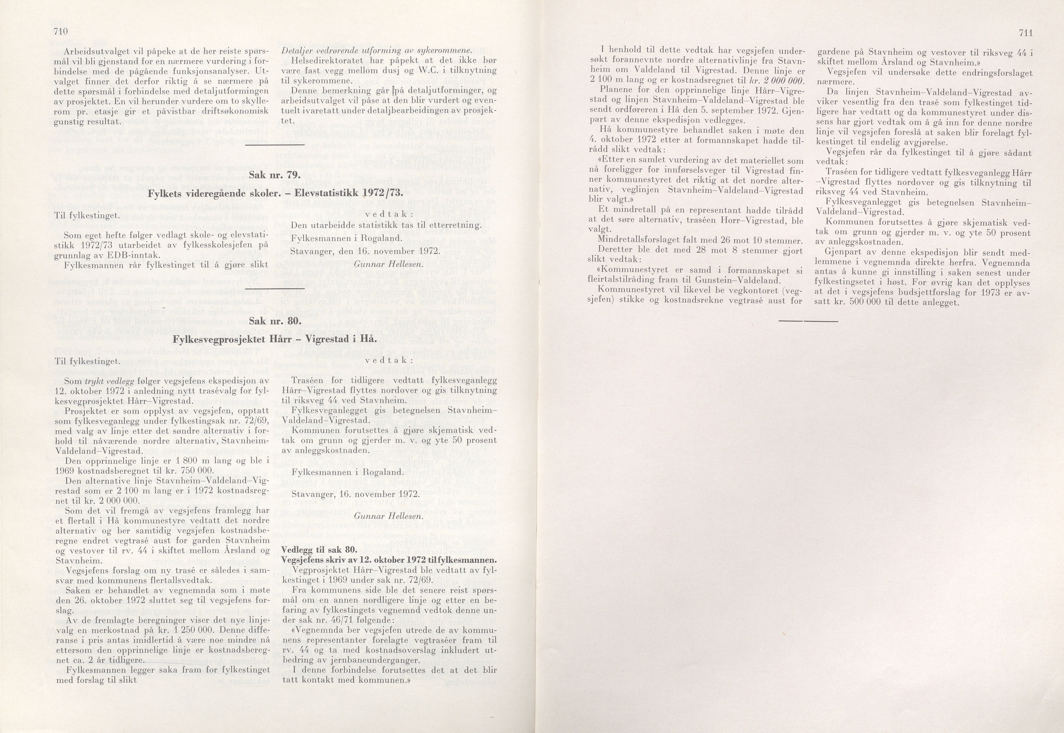 Rogaland fylkeskommune - Fylkesrådmannen , IKAR/A-900/A/Aa/Aaa/L0092: Møtebok , 1972, p. 710-711