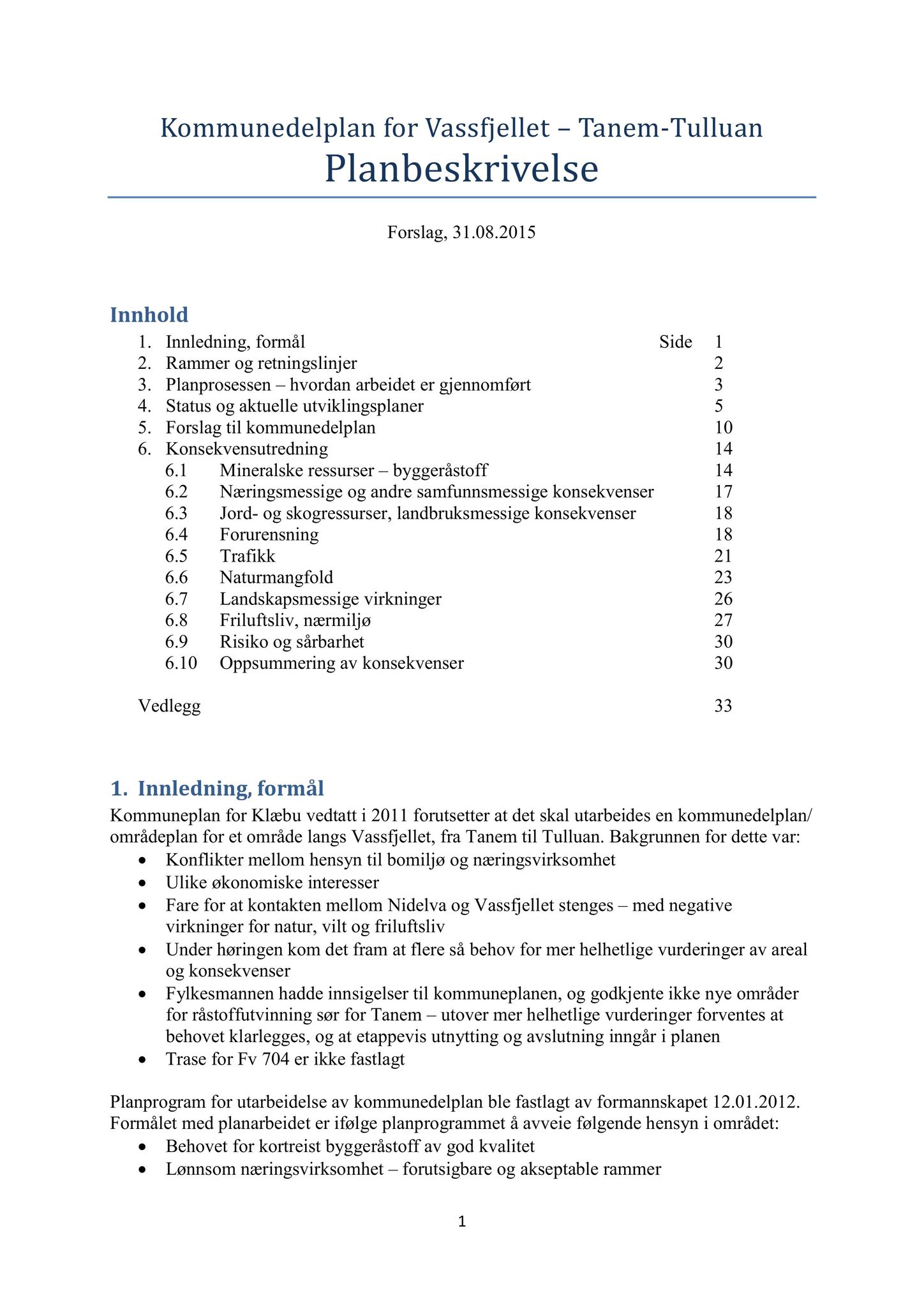 Klæbu Kommune, TRKO/KK/02-FS/L008: Formannsskapet - Møtedokumenter, 2015, p. 2783