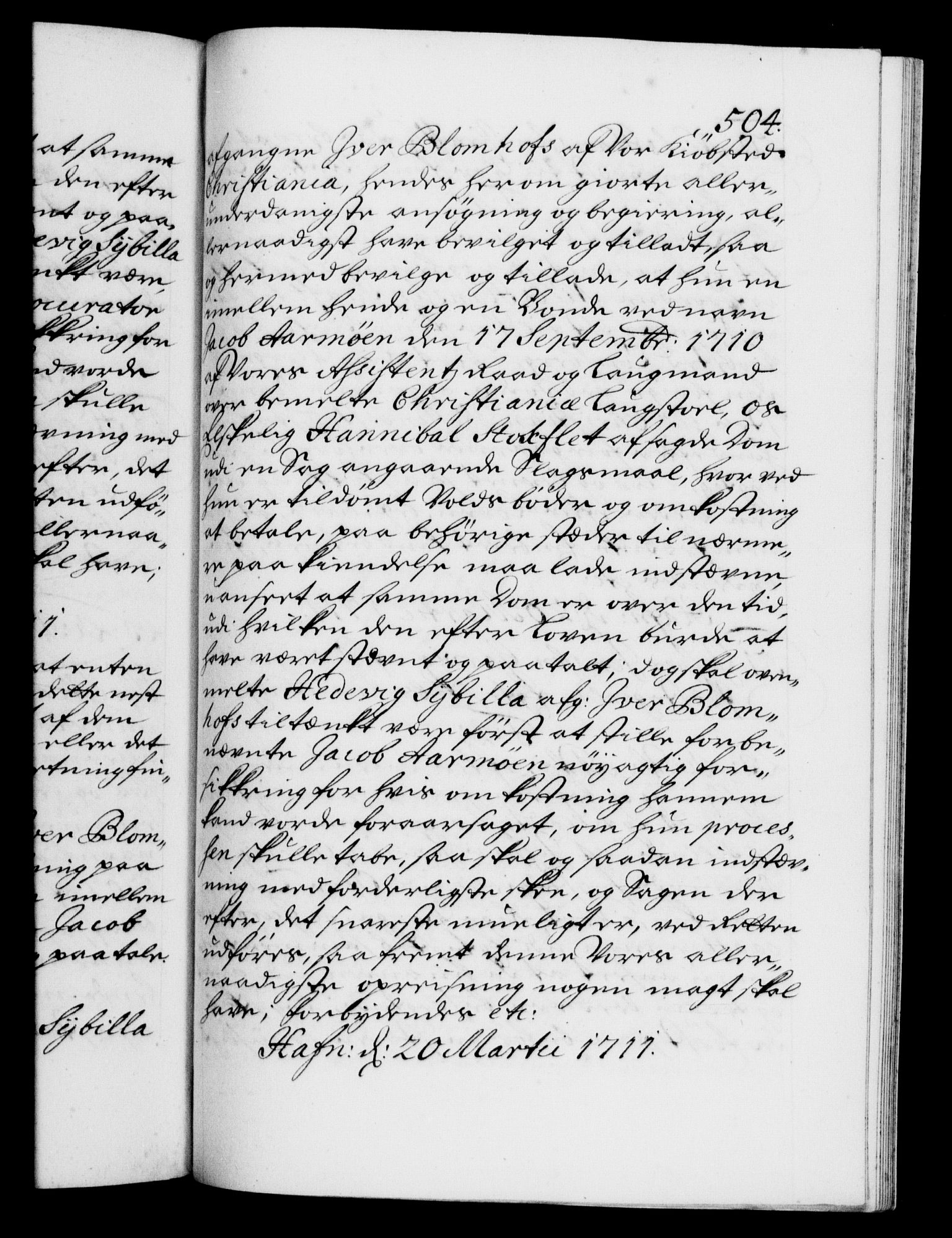 Danske Kanselli 1572-1799, RA/EA-3023/F/Fc/Fca/Fcaa/L0020: Norske registre, 1708-1711, p. 504a