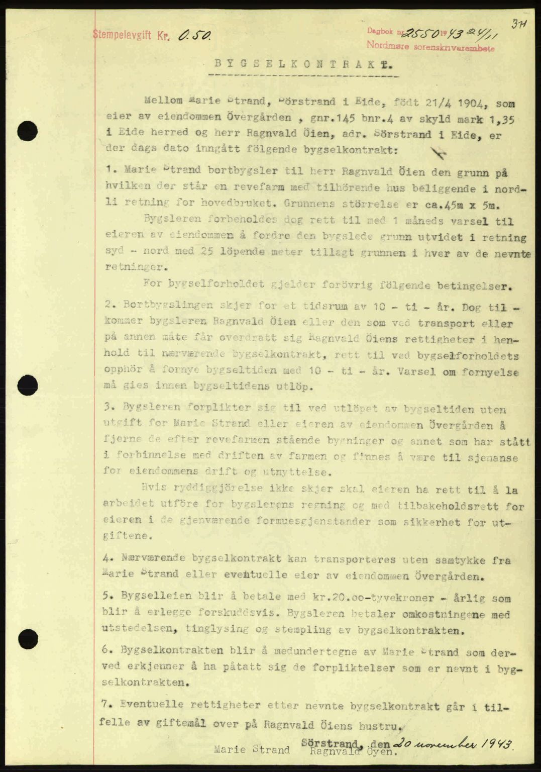 Nordmøre sorenskriveri, AV/SAT-A-4132/1/2/2Ca: Mortgage book no. B91, 1943-1944, Diary no: : 2550/1943