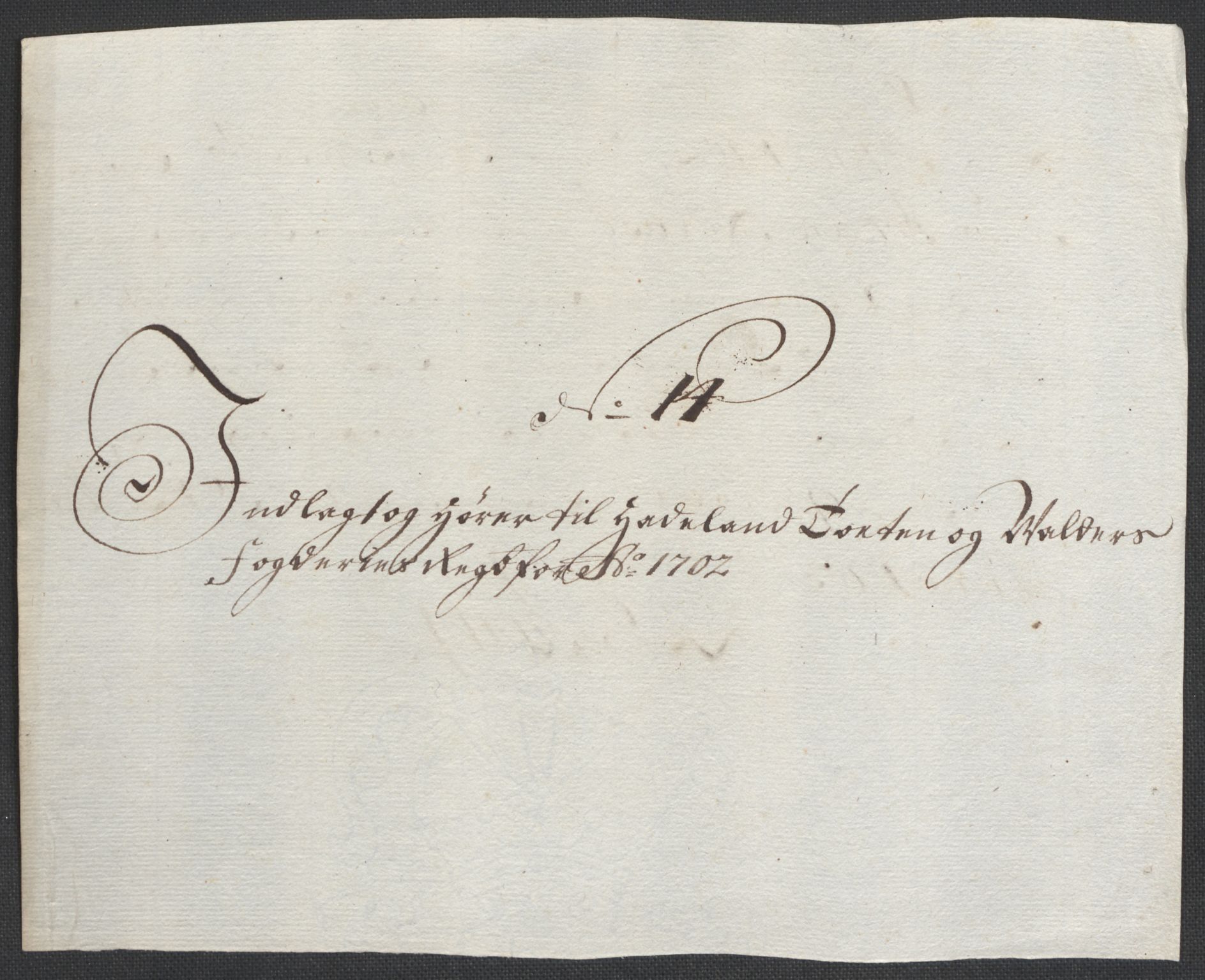 Rentekammeret inntil 1814, Reviderte regnskaper, Fogderegnskap, AV/RA-EA-4092/R18/L1300: Fogderegnskap Hadeland, Toten og Valdres, 1702, p. 338