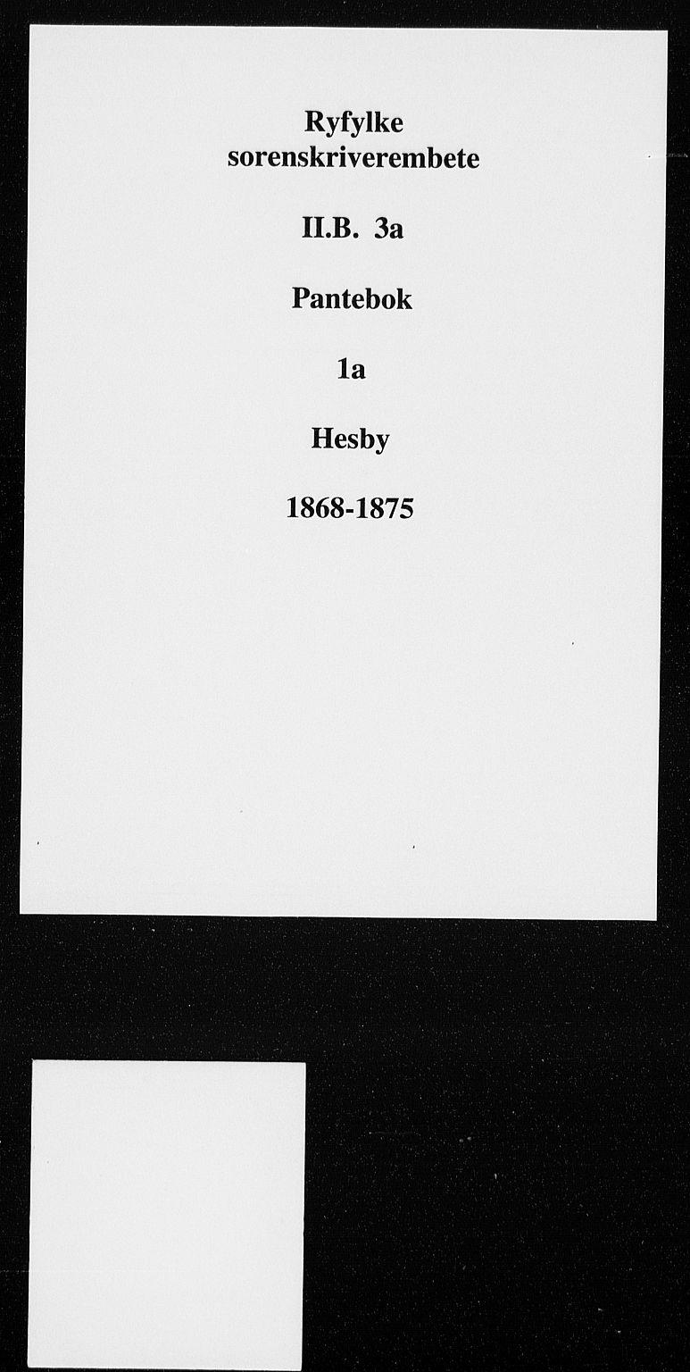 Ryfylke tingrett, SAST/A-100055/001/II/IIB/L0003a: Mortgage book no. 1a, 1868-1871
