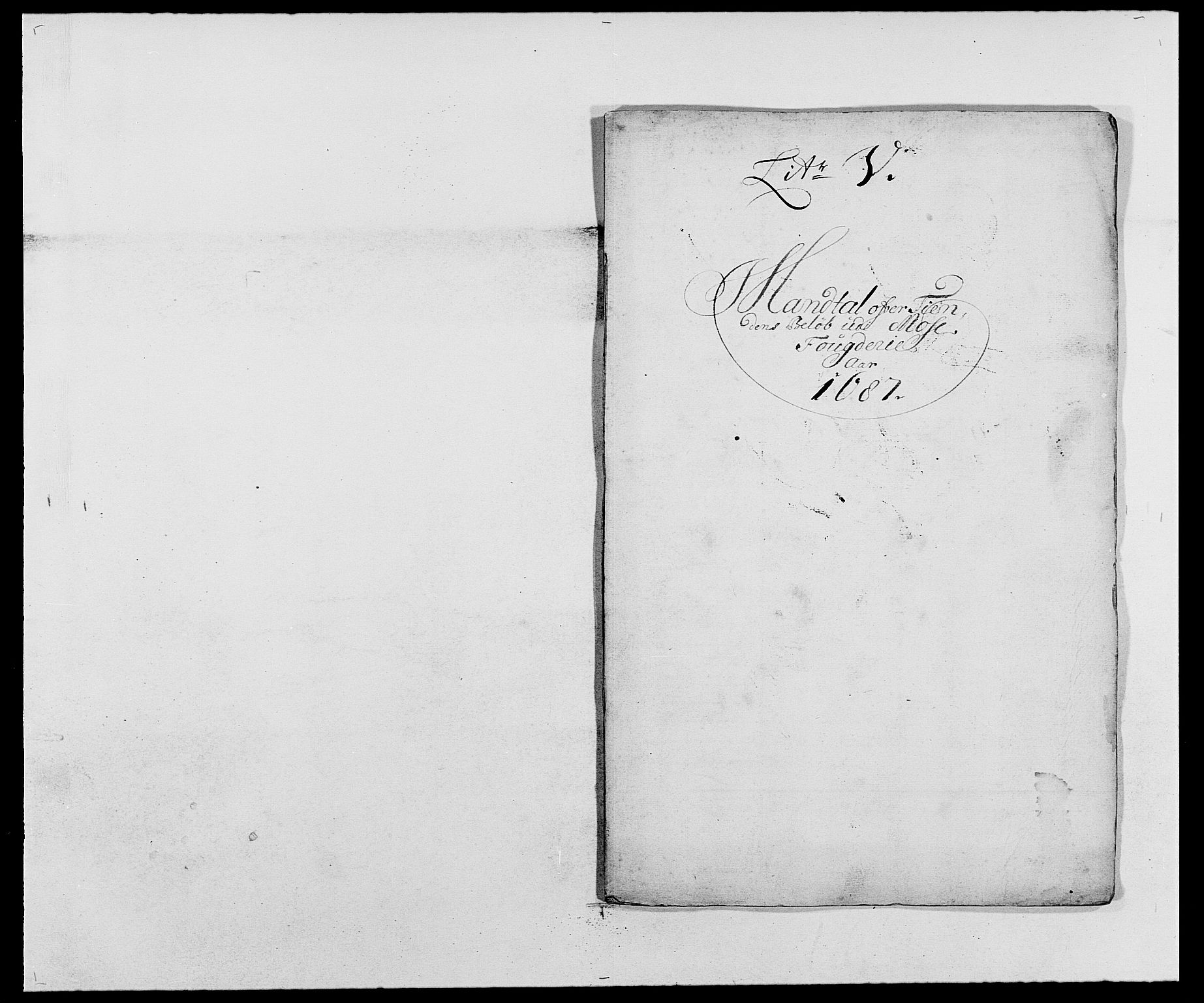 Rentekammeret inntil 1814, Reviderte regnskaper, Fogderegnskap, AV/RA-EA-4092/R02/L0105: Fogderegnskap Moss og Verne kloster, 1685-1687, p. 302