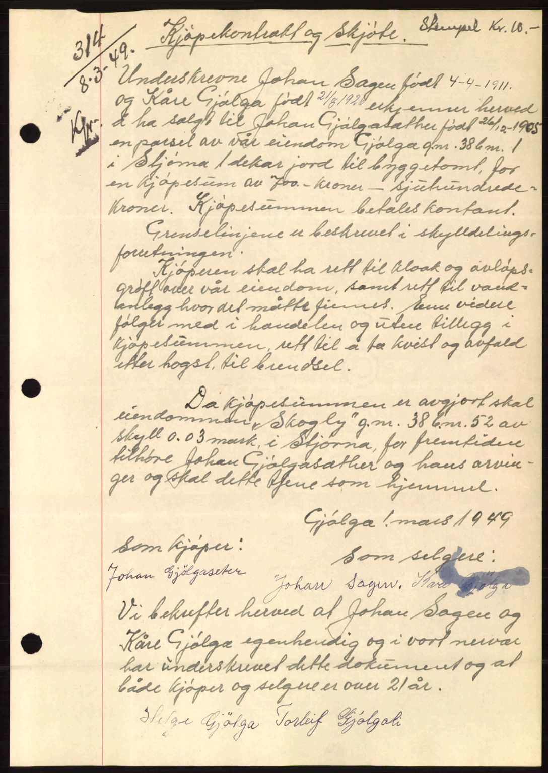 Fosen sorenskriveri, AV/SAT-A-1107/1/2/2C: Mortgage book no. A9, 1948-1949, Diary no: : 314/1949