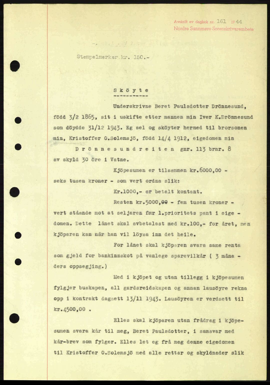 Nordre Sunnmøre sorenskriveri, AV/SAT-A-0006/1/2/2C/2Ca: Mortgage book no. A17, 1943-1944, Diary no: : 161/1944