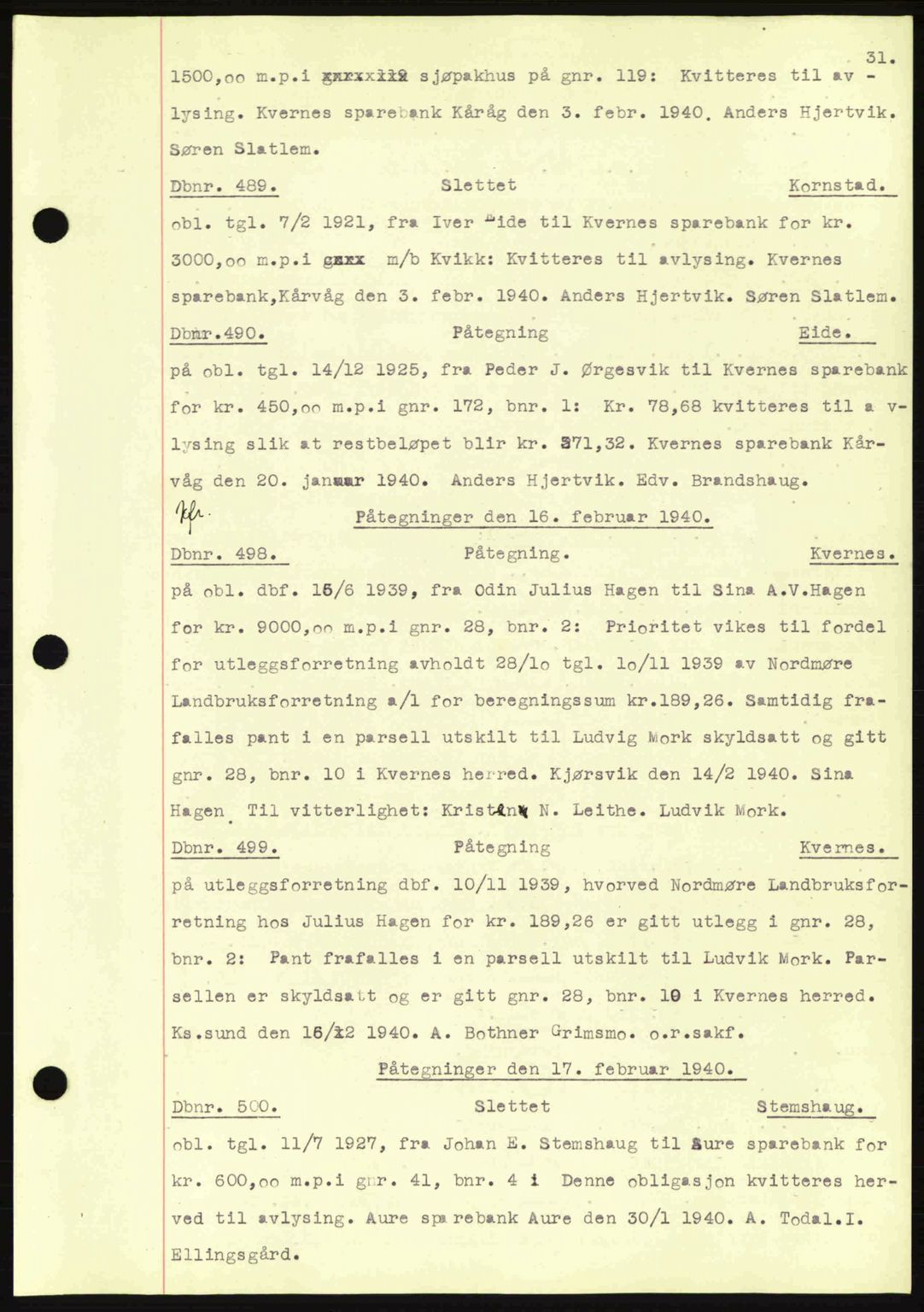 Nordmøre sorenskriveri, AV/SAT-A-4132/1/2/2Ca: Mortgage book no. C81, 1940-1945, Diary no: : 489/1940