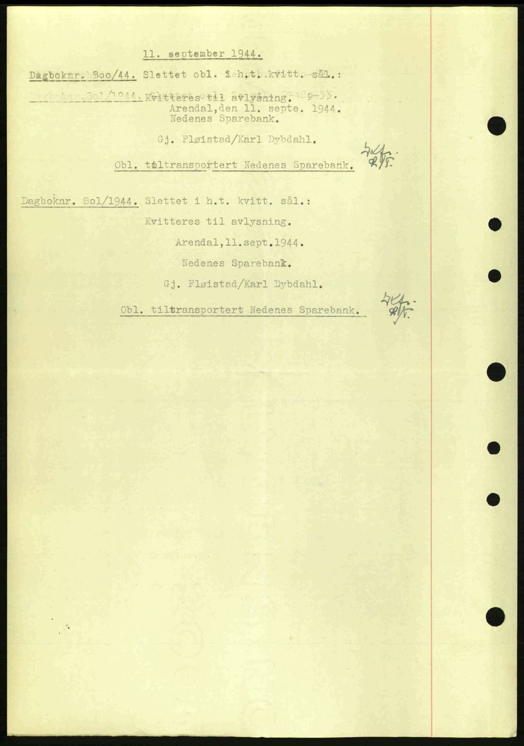 Nedenes sorenskriveri, SAK/1221-0006/G/Gb/Gba/L0052: Mortgage book no. A6a, 1944-1945, Diary no: : 800/1944