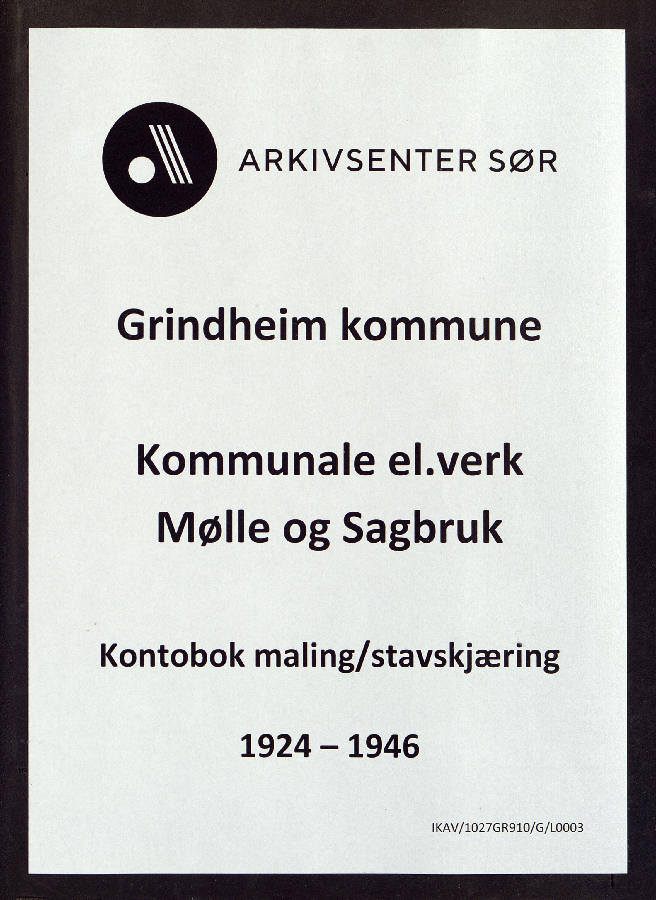 Grindheim kommune - Grindheim Kommunale El.Verk (T.O.M. 1928)/ Grindheim Kommunale Mølle og Sagbruk (Fra 1929), ARKSOR/1027GR910/G/L0003: Kontobok maling/stavskjæring, 1924-1946