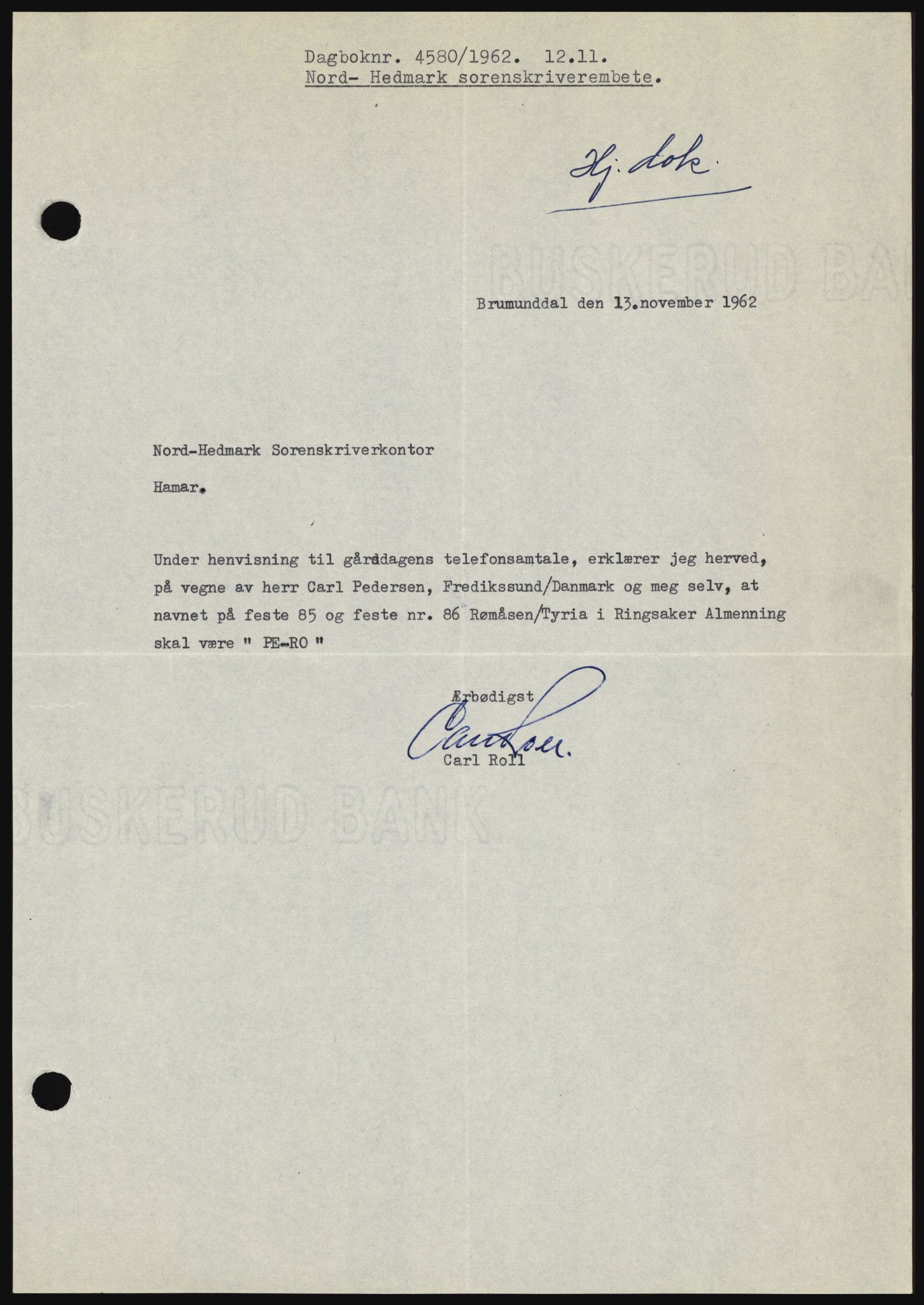 Nord-Hedmark sorenskriveri, SAH/TING-012/H/Hc/L0017: Mortgage book no. 17, 1962-1963, Diary no: : 4580/1962