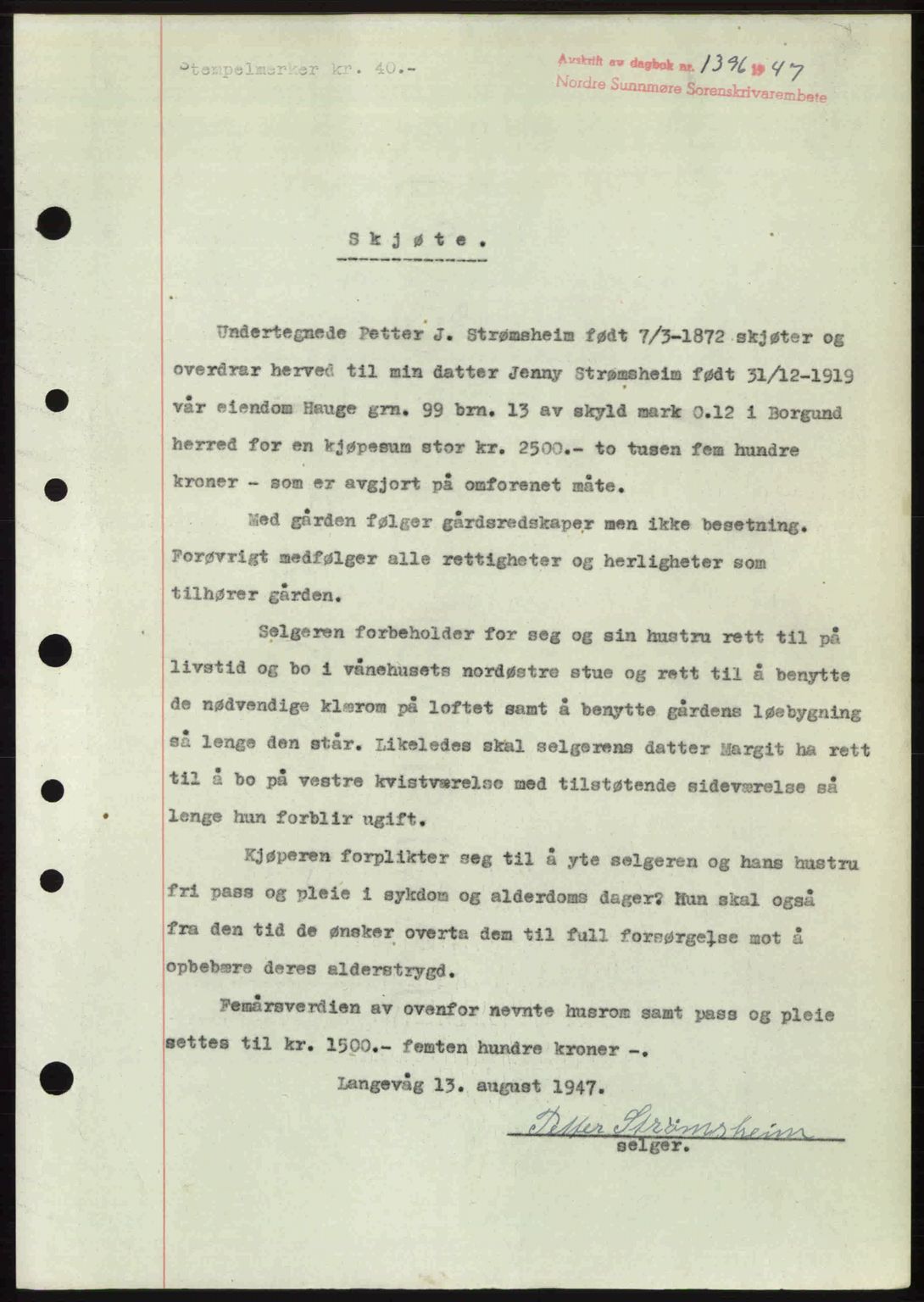 Nordre Sunnmøre sorenskriveri, AV/SAT-A-0006/1/2/2C/2Ca: Mortgage book no. A25, 1947-1947, Diary no: : 1396/1947