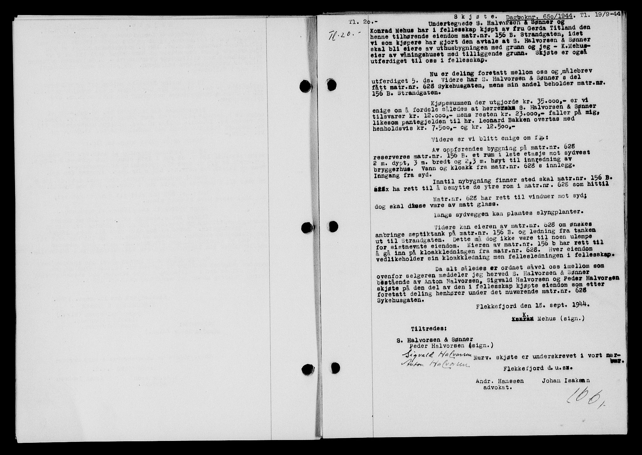 Flekkefjord sorenskriveri, SAK/1221-0001/G/Gb/Gba/L0059: Mortgage book no. A-7, 1944-1945, Diary no: : 650/1944