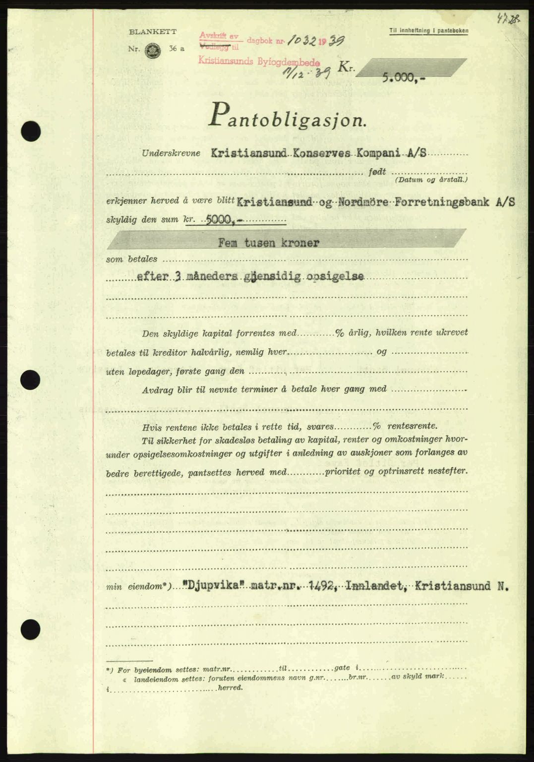 Kristiansund byfogd, SAT/A-4587/A/27: Mortgage book no. 33, 1939-1941, Diary no: : 1032/1939
