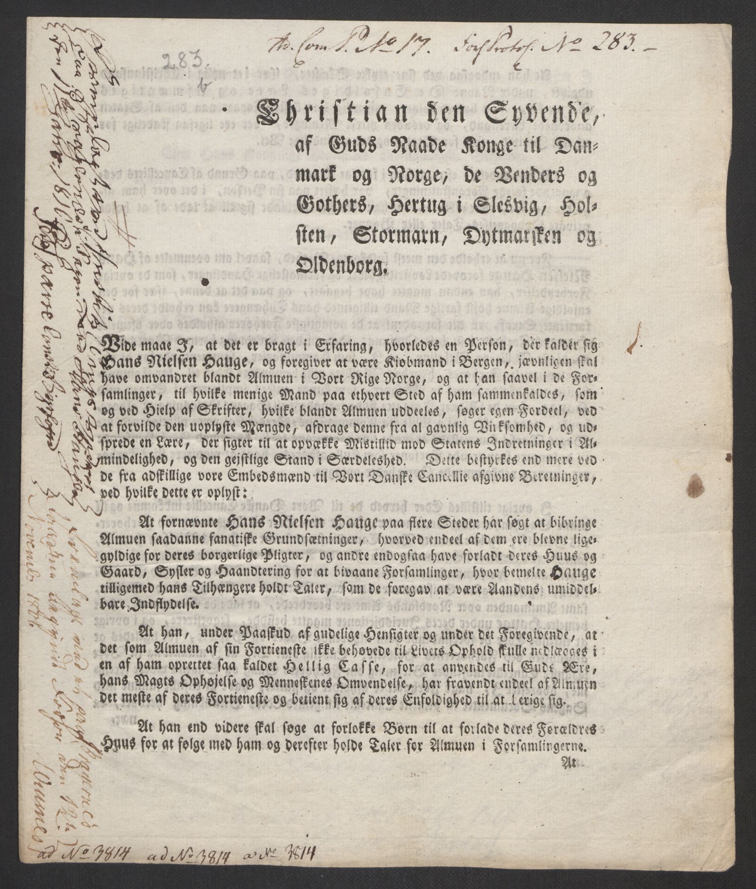 Justisdepartementet, Kommisjon i saken mot Hans Nielsen Hauge 1804, AV/RA-S-1151/D/L0003: Hans Nielsen Hauges sak, 1813, p. 642