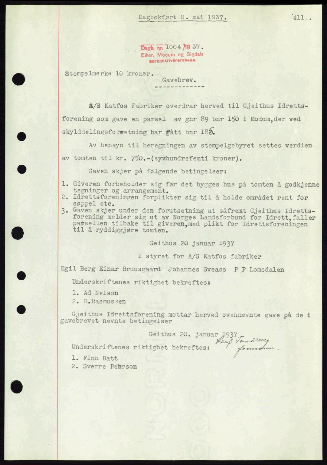 Eiker, Modum og Sigdal sorenskriveri, SAKO/A-123/G/Ga/Gab/L0035: Mortgage book no. A5, 1937-1937, Diary no: : 1004/1937